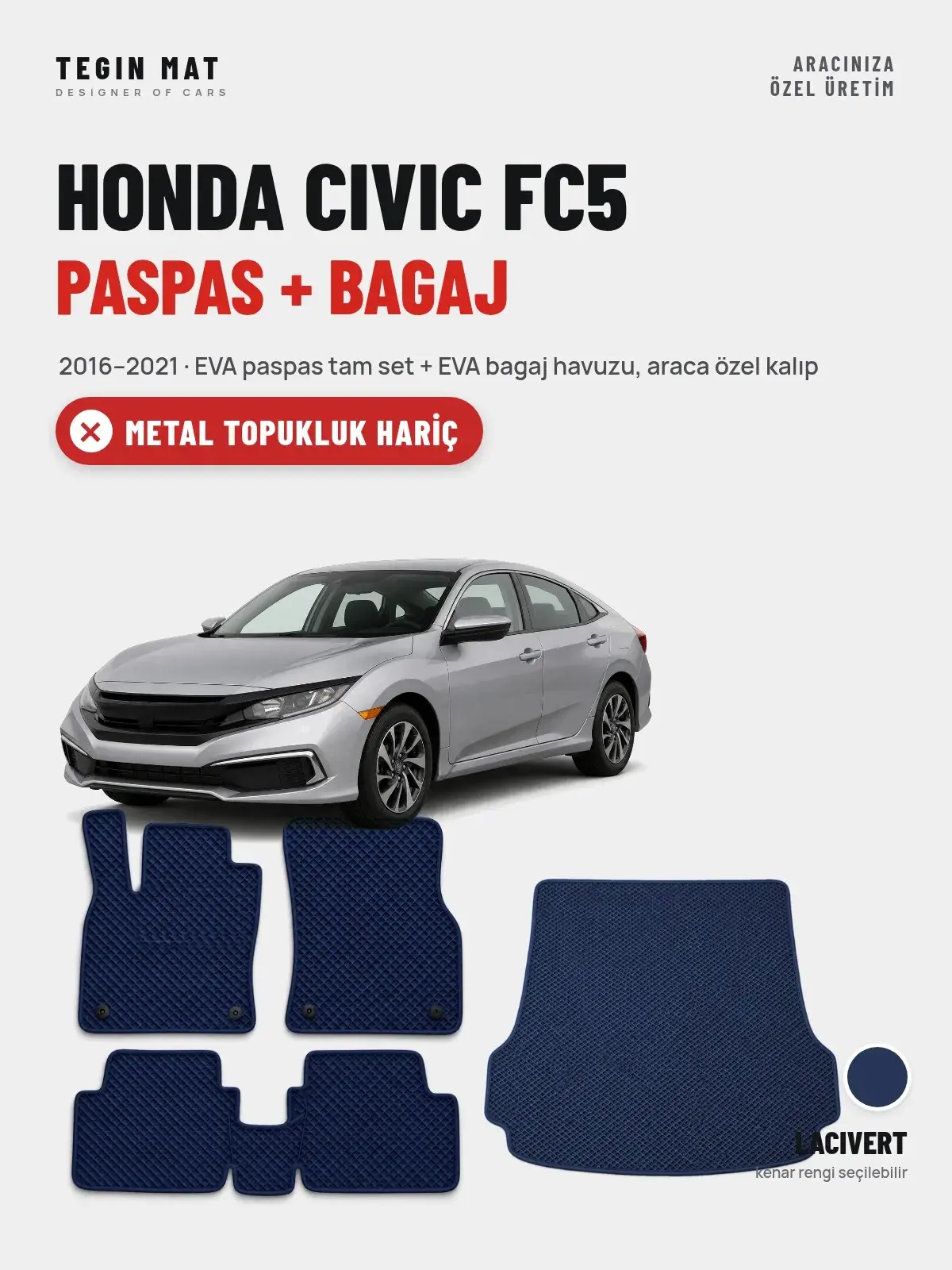 Honda Civic FC5 EVA Paspas + Bagaj Havuzu Seti (2016–2021) Lacivert – Metal Topukluk Hariç (1)
