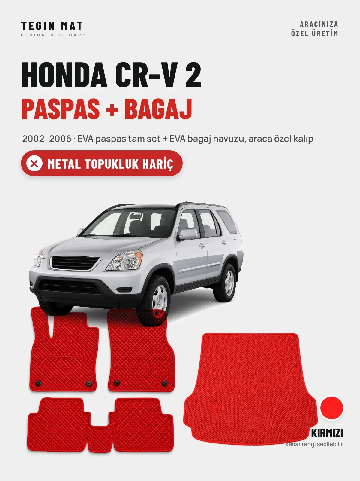 Honda CR-V 2 EVA Paspas + Bagaj Havuzu Seti (2002–2006) Kırmızı – Metal Topukluk Hariç (1)