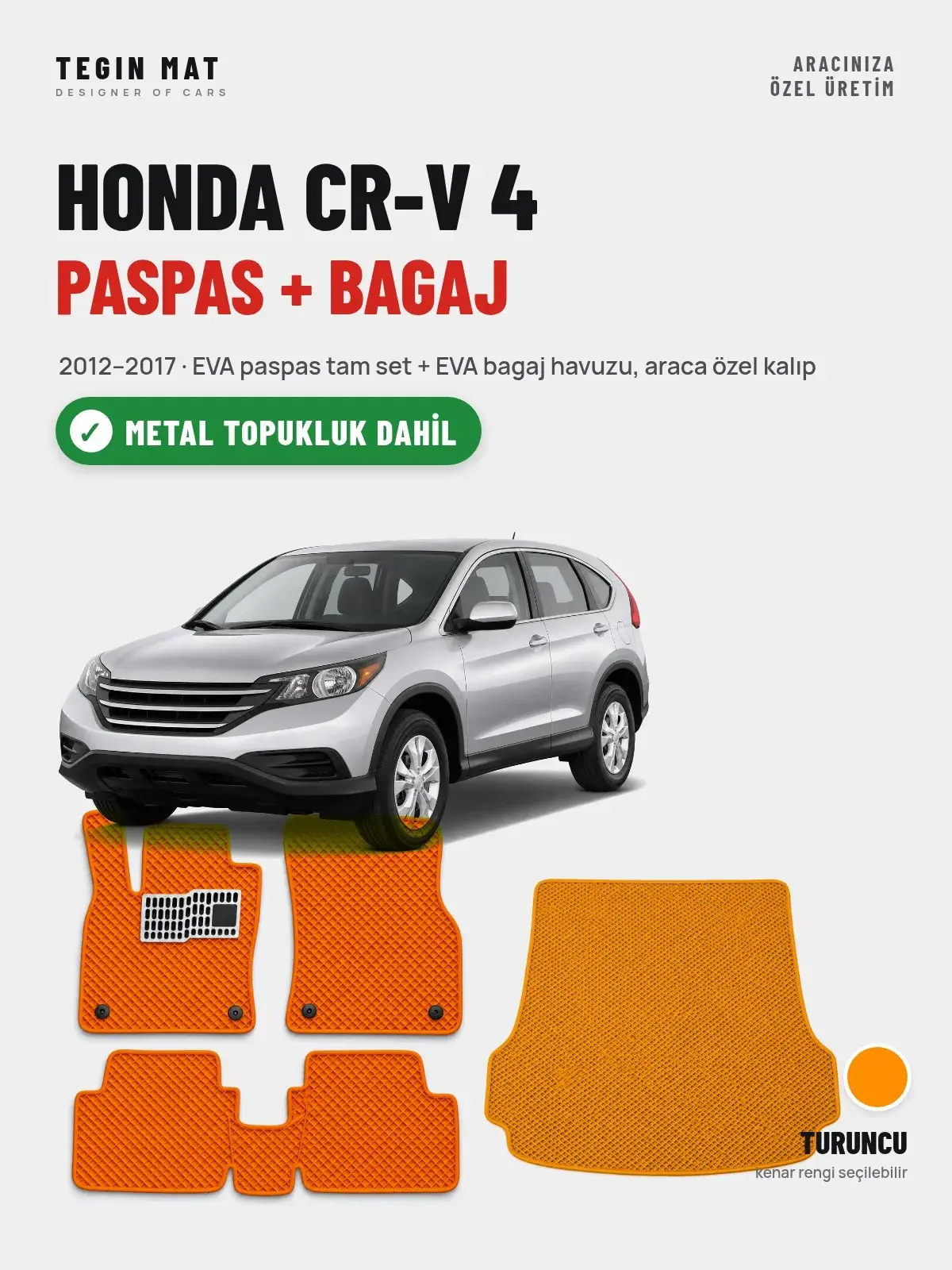 Honda CR-V 4 EVA Paspas + Bagaj Havuzu Seti (2012–2017) Turuncu – Metal Topukluk Dahil (1)