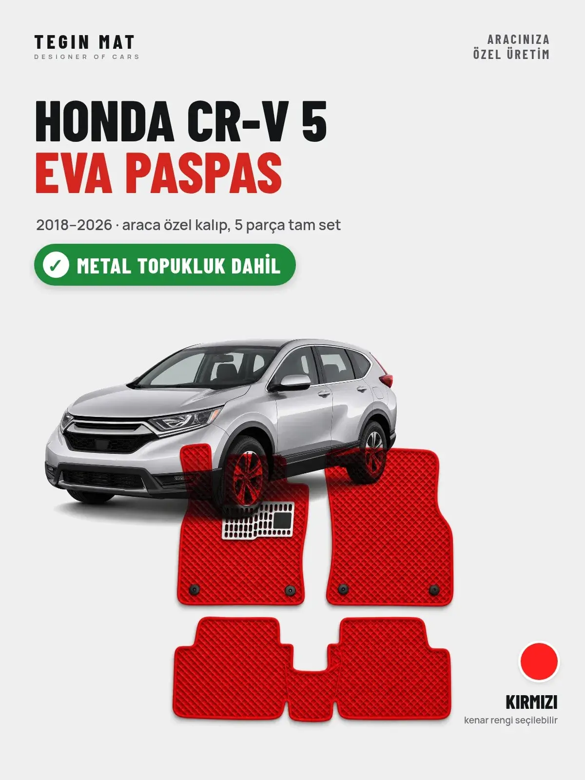 Honda CR-V 5 EVA Oto Paspas Tam Set (2018–2026) Kırmızı – Metal Topukluk Dahil (1)