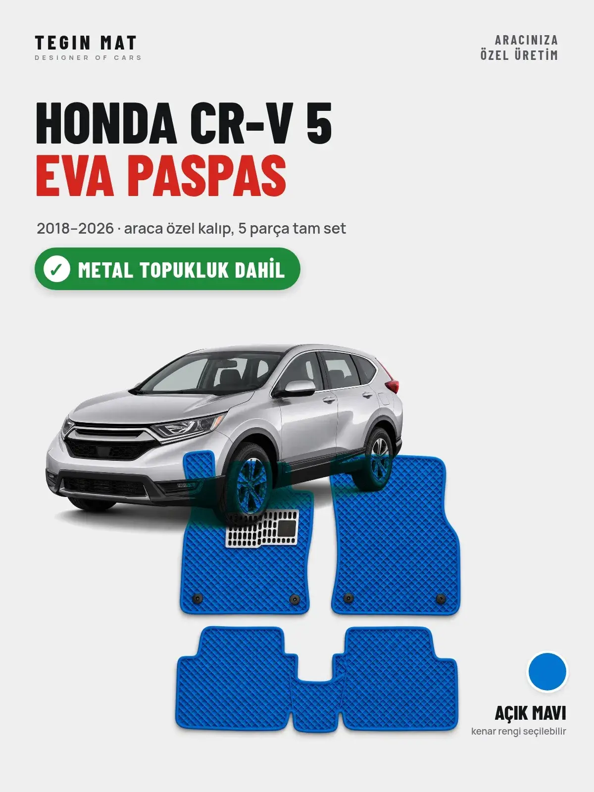 Honda CR-V 5 EVA Oto Paspas Tam Set (2018–2026) Açık Mavi – Metal Topukluk Dahil (1)