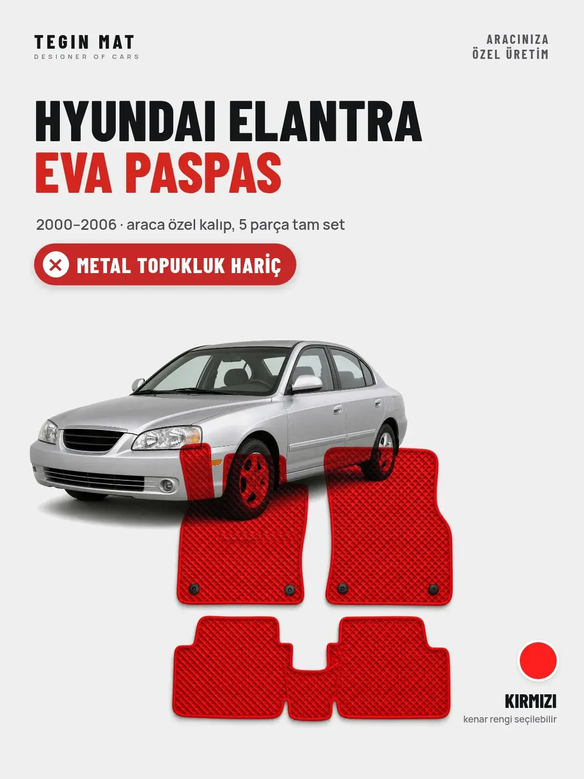 Hyundai Elantra EVA Oto Paspas Tam Set (2000–2006) Kırmızı – Metal Topukluk Hariç (1)