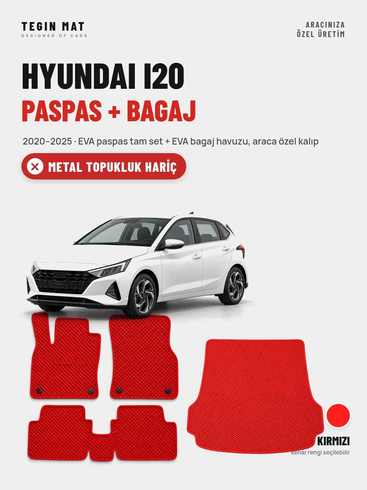 Hyundai i20 EVA Paspas + Bagaj Havuzu Seti (2020–2025) Kırmızı – Metal Topukluk Hariç (1)
