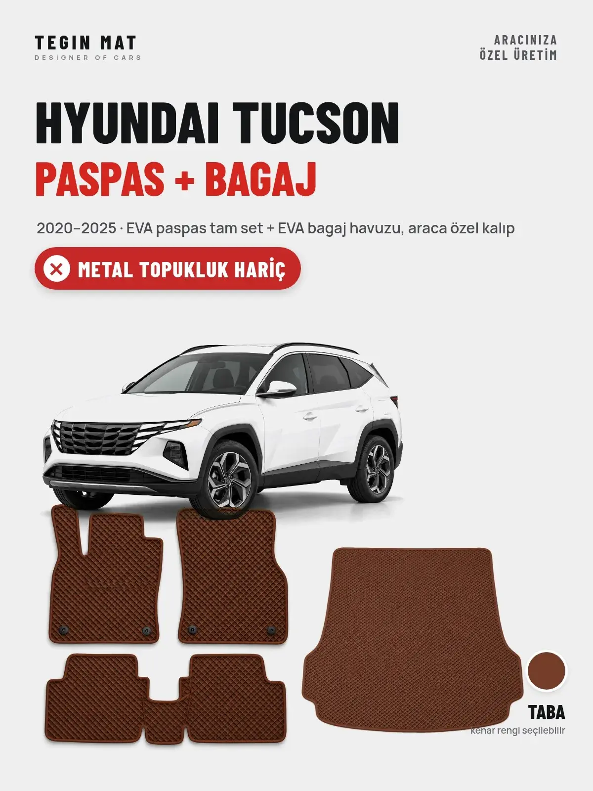 Hyundai Tucson EVA Paspas + Bagaj Havuzu Seti (2020–2025) Taba – Metal Topukluk Hariç (1)