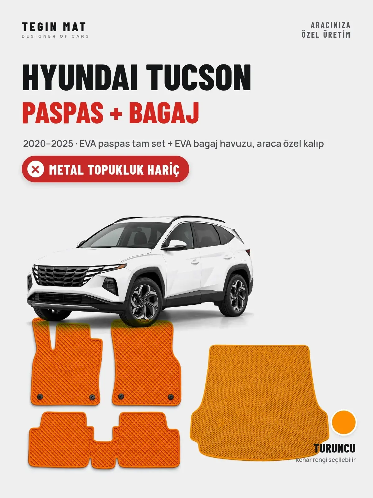 Hyundai Tucson EVA Paspas + Bagaj Havuzu Seti (2020–2025) Turuncu – Metal Topukluk Hariç (1)