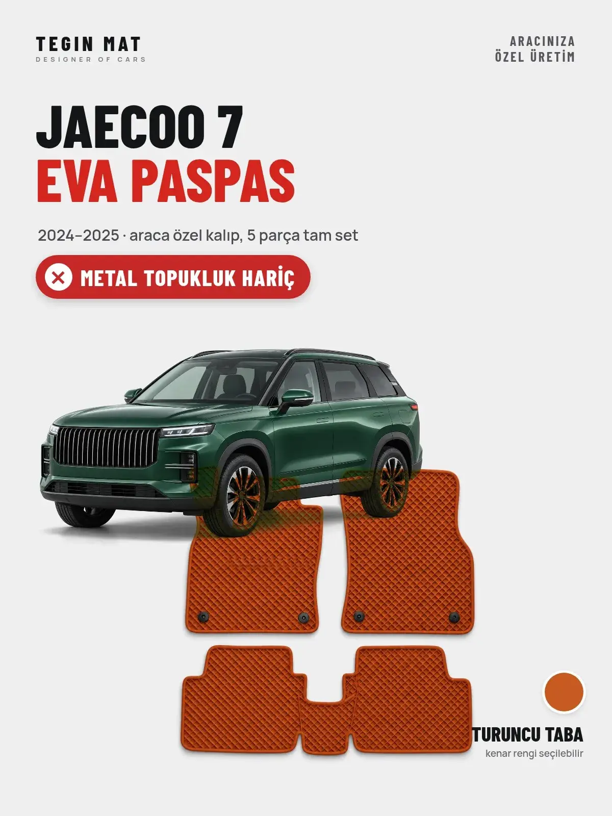 Jaecoo 7 EVA Oto Paspas Tam Set (2024–2025) Turuncu Taba – Metal Topukluk Hariç (1)