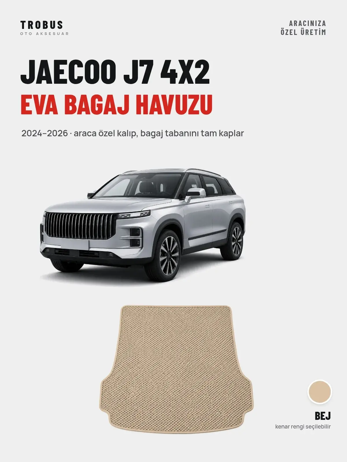 Jaecoo J7 4X2 EVA Bagaj Havuzu (2024–2026) Bej – Araca Özel Kalıp (1)