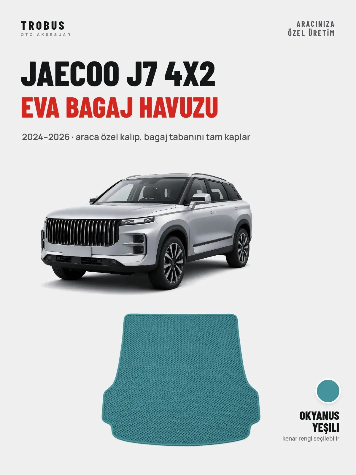 Jaecoo J7 4X2 EVA Bagaj Havuzu (2024–2026) Okyanus Yeşili – Araca Özel Kalıp (1)