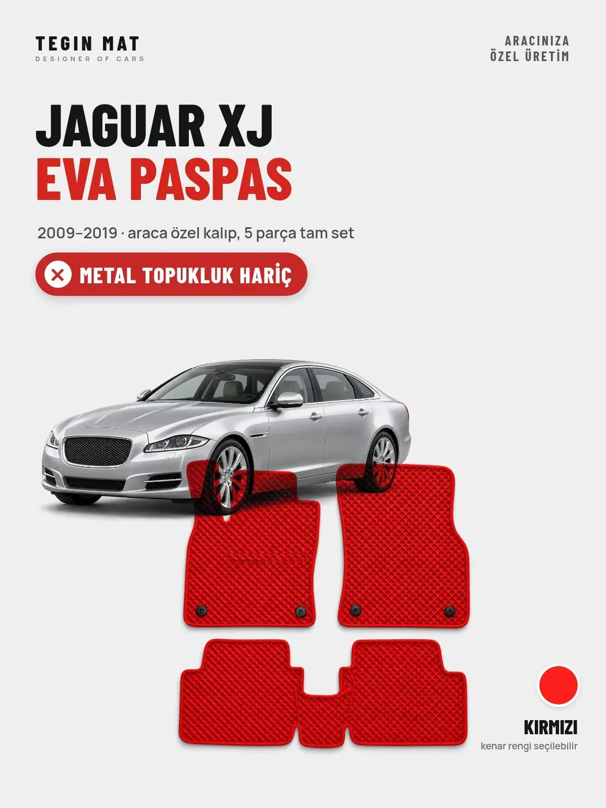 Jaguar XJ EVA Oto Paspas Tam Set (2009–2019) Kırmızı – Metal Topukluk Hariç (1)