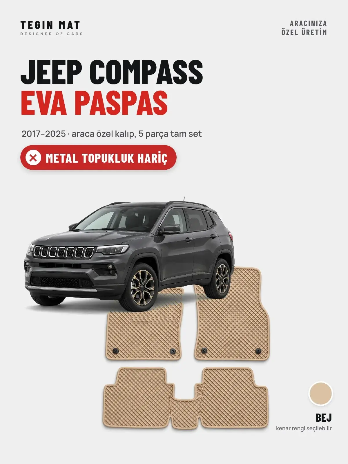 Jeep Compass EVA Oto Paspas Tam Set (2017–2025) Bej – Metal Topukluk Hariç (1)