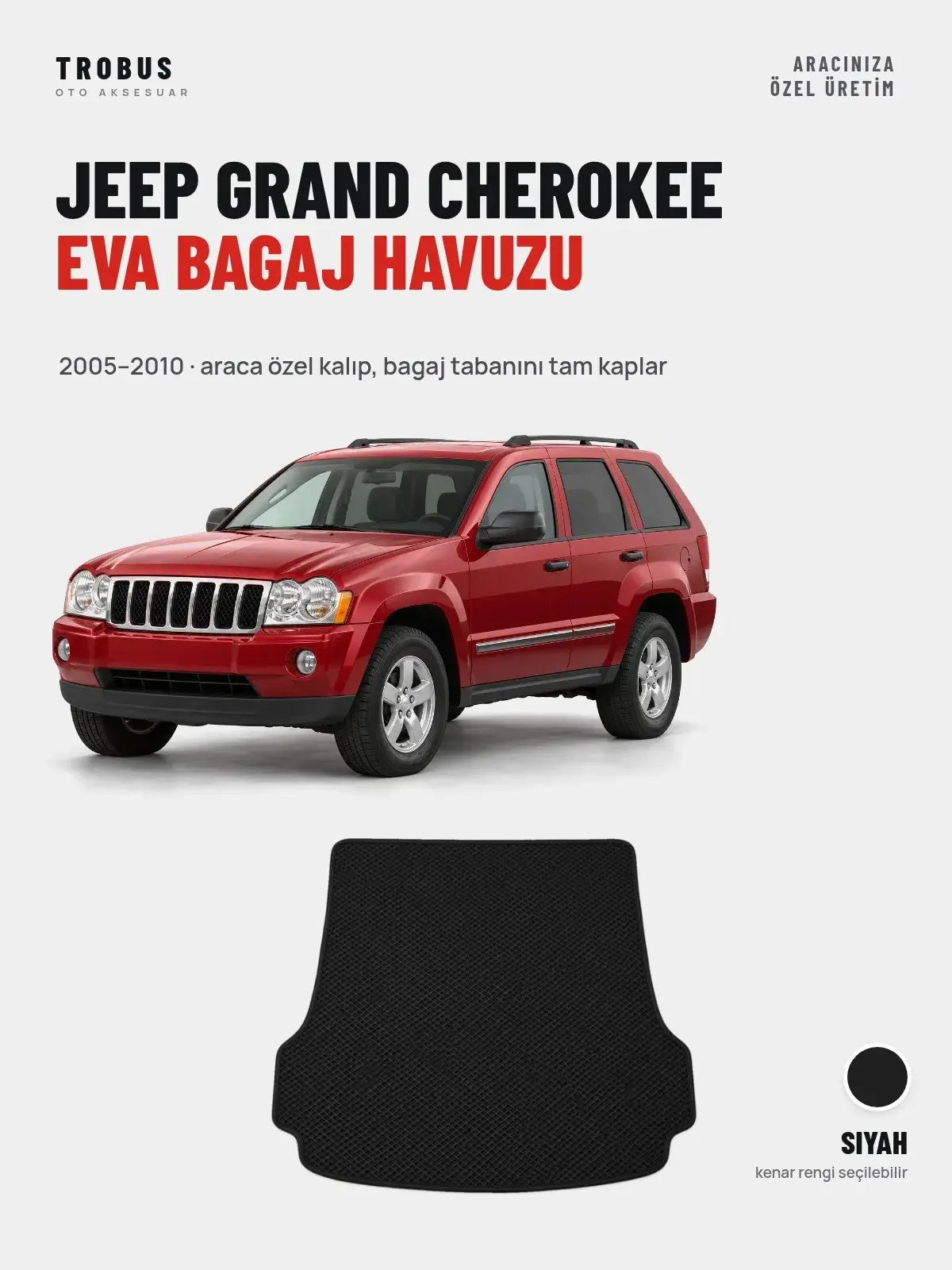 Jeep Grand Cherokee EVA Bagaj Havuzu (2005–2010) Siyah – Araca Özel Kalıp (1)
