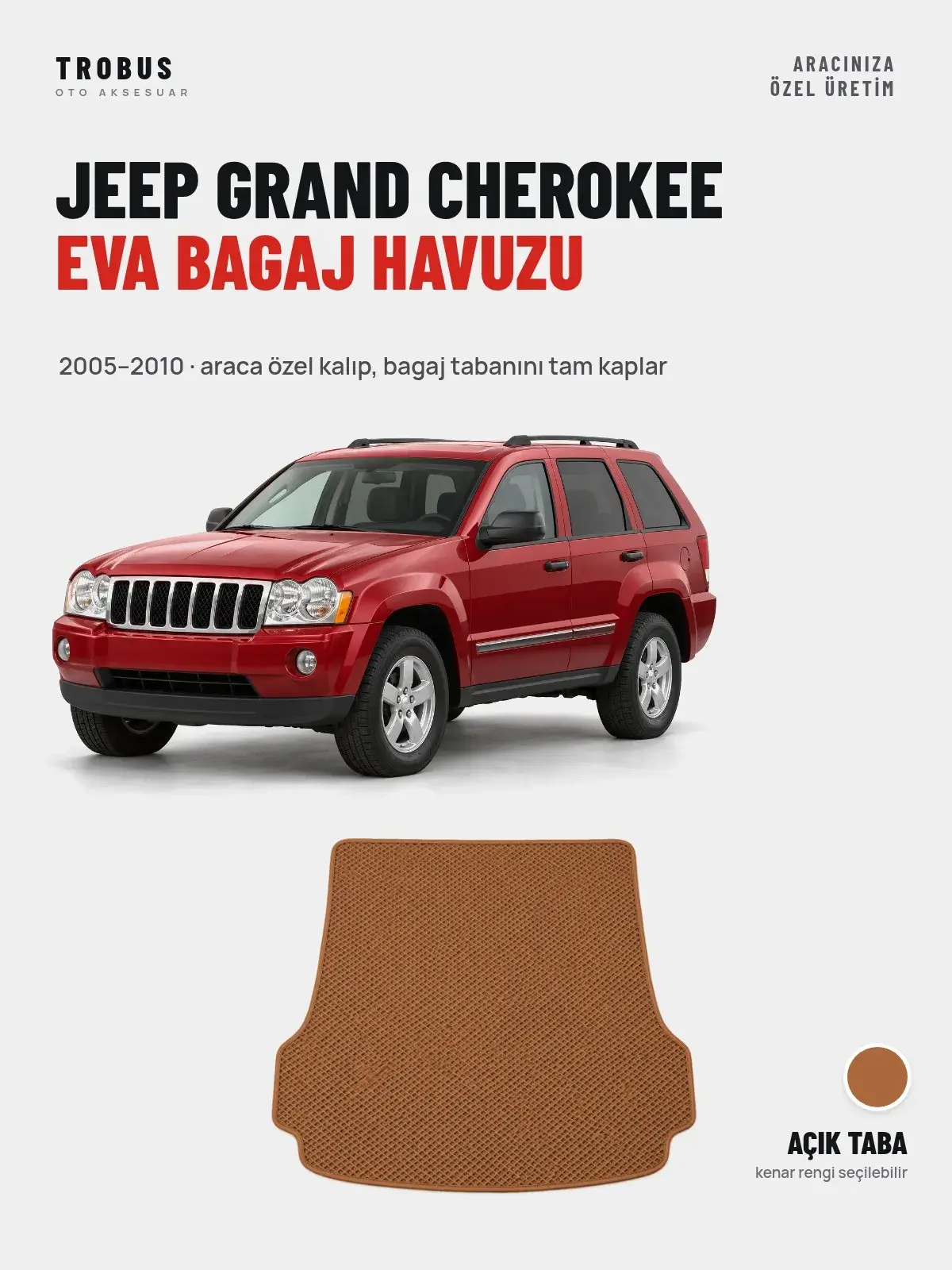 Jeep Grand Cherokee EVA Bagaj Havuzu (2005–2010) Açık Taba – Araca Özel Kalıp (1)
