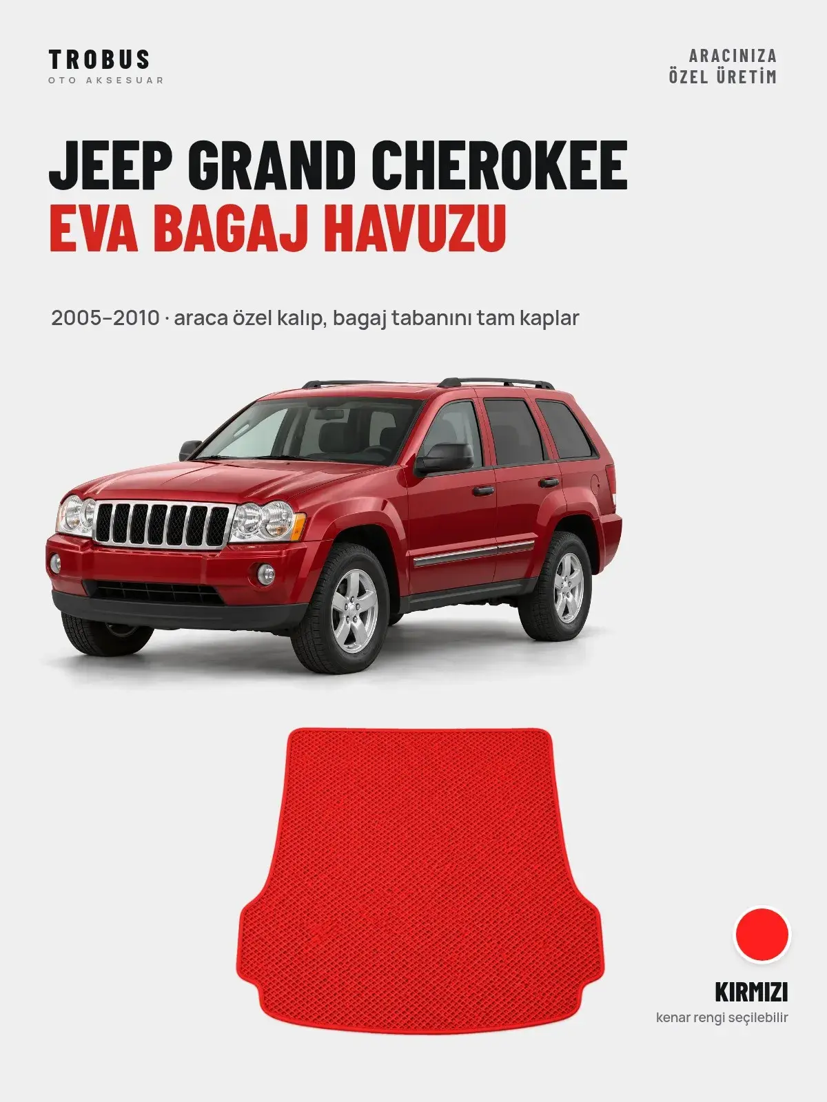 Jeep Grand Cherokee EVA Bagaj Havuzu (2005–2010) Kırmızı – Araca Özel Kalıp (1)