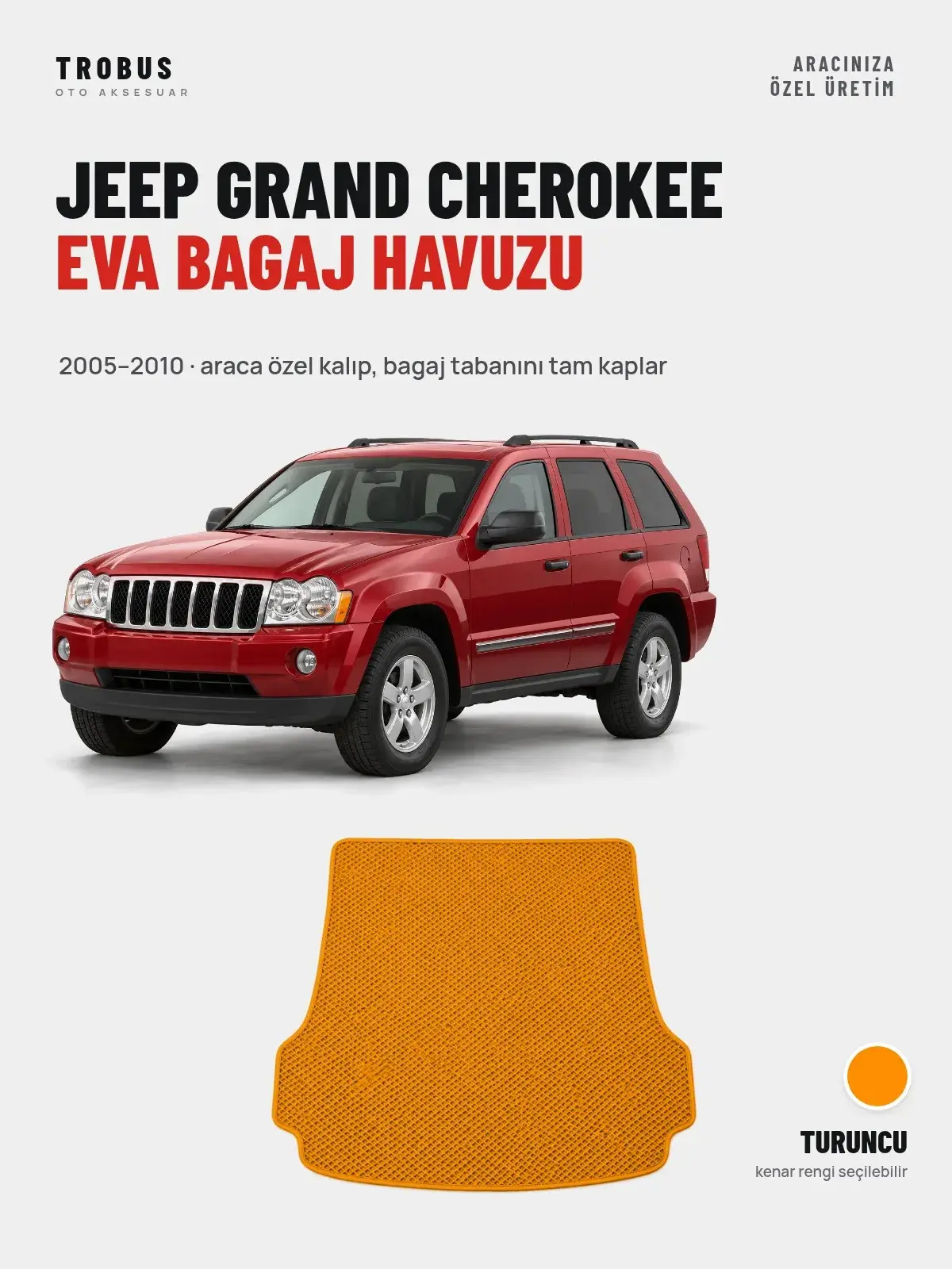 Jeep Grand Cherokee EVA Bagaj Havuzu (2005–2010) Turuncu – Araca Özel Kalıp (1)