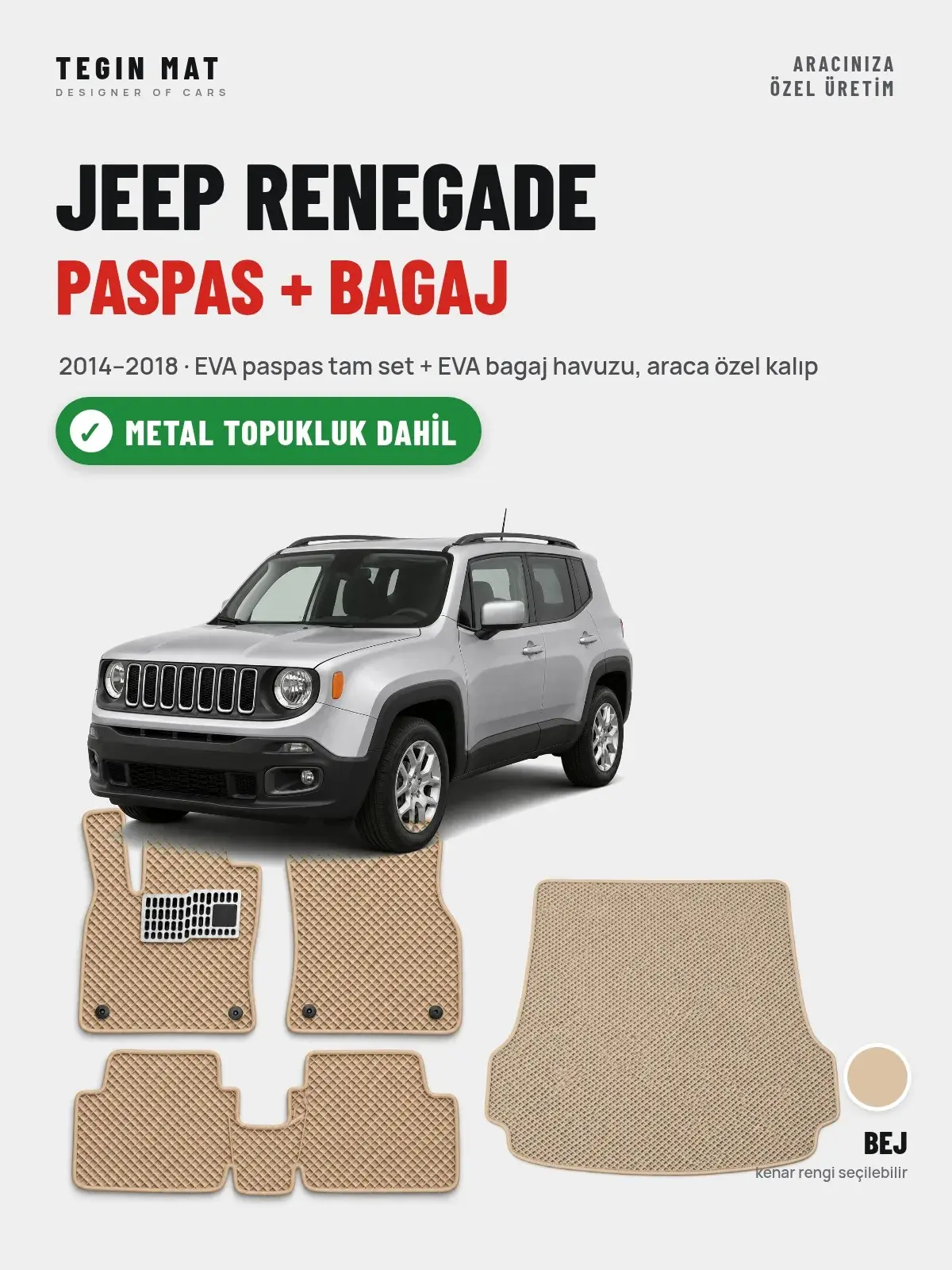 Jeep Renegade EVA Paspas + Bagaj Havuzu Seti (2014–2018) Bej – Metal Topukluk Dahil (1)