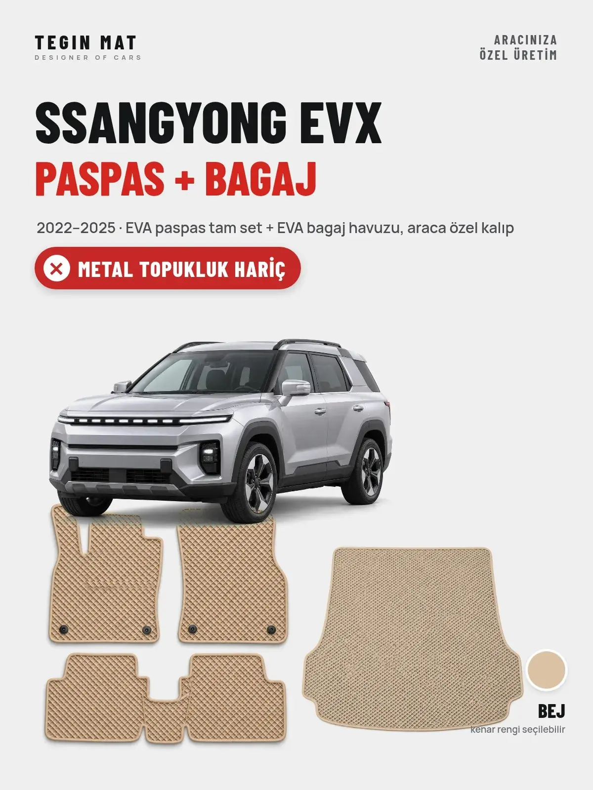 SsangYong EVX EVA Paspas + Bagaj Havuzu Seti (2022–2025) Bej – Metal Topukluk Hariç (1)