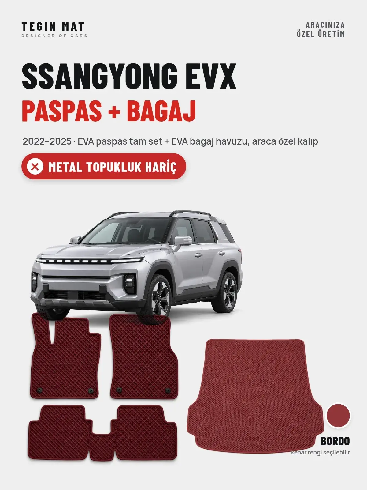SsangYong EVX EVA Paspas + Bagaj Havuzu Seti (2022–2025) Bordo – Metal Topukluk Hariç (1)