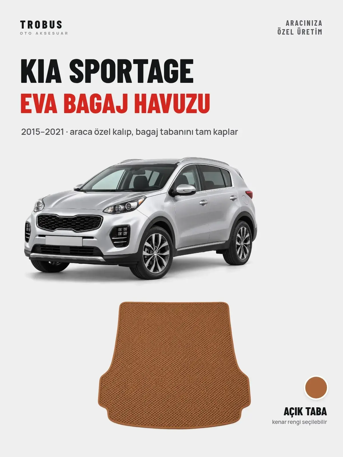 Kia Sportage EVA Bagaj Havuzu (2015–2021) Açık Taba – Araca Özel Kalıp (1)