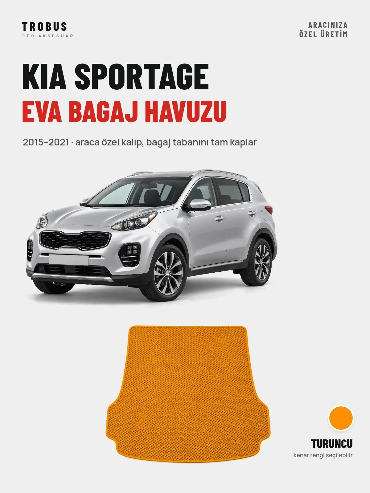 Kia Sportage EVA Bagaj Havuzu (2015–2021) Turuncu – Araca Özel Kalıp (1)