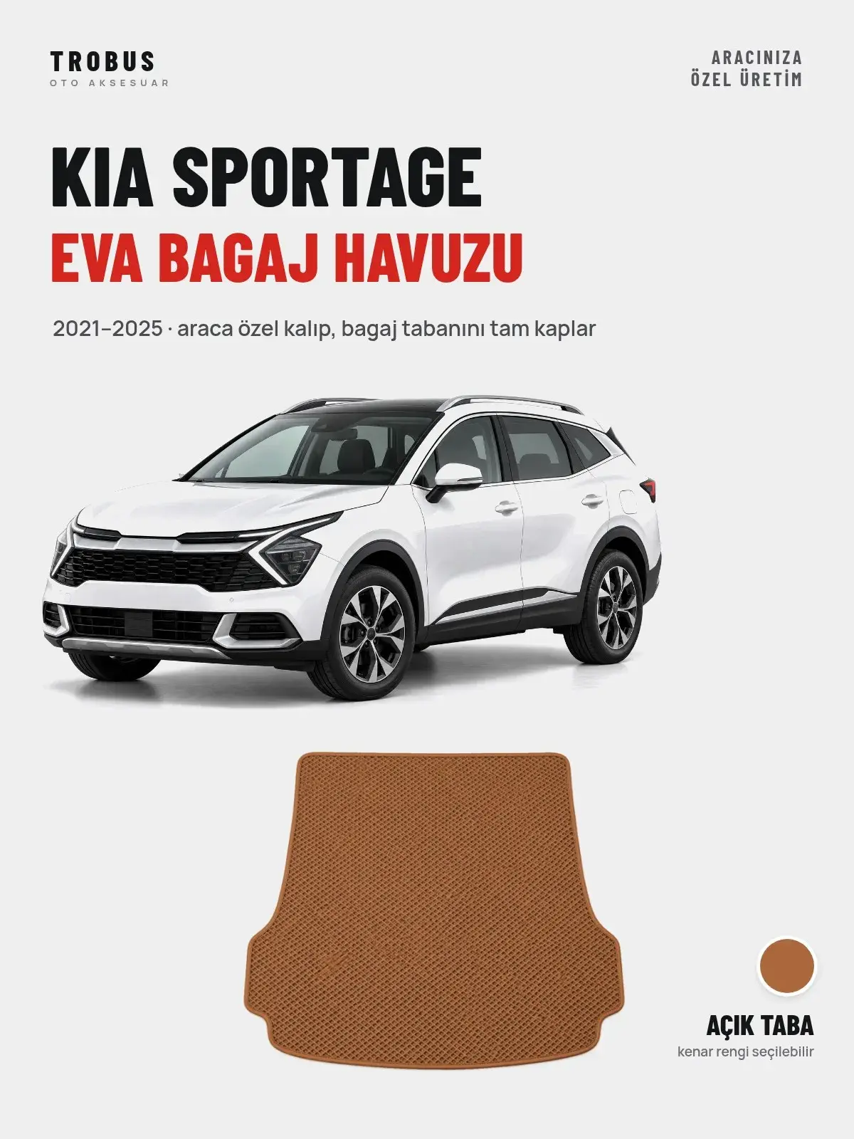 Kia Sportage EVA Bagaj Havuzu (2021–2025) Açık Taba – Araca Özel Kalıp (1)