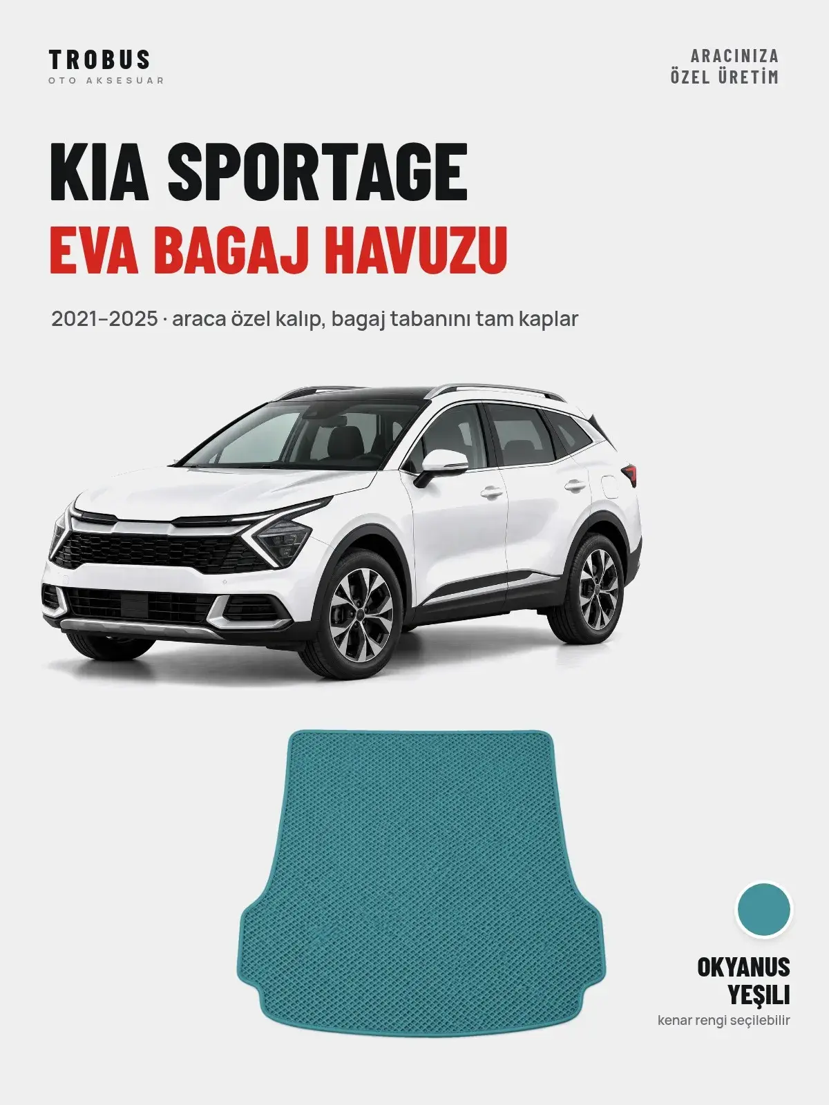 Kia Sportage EVA Bagaj Havuzu (2021–2025) Okyanus Yeşili – Araca Özel Kalıp (1)