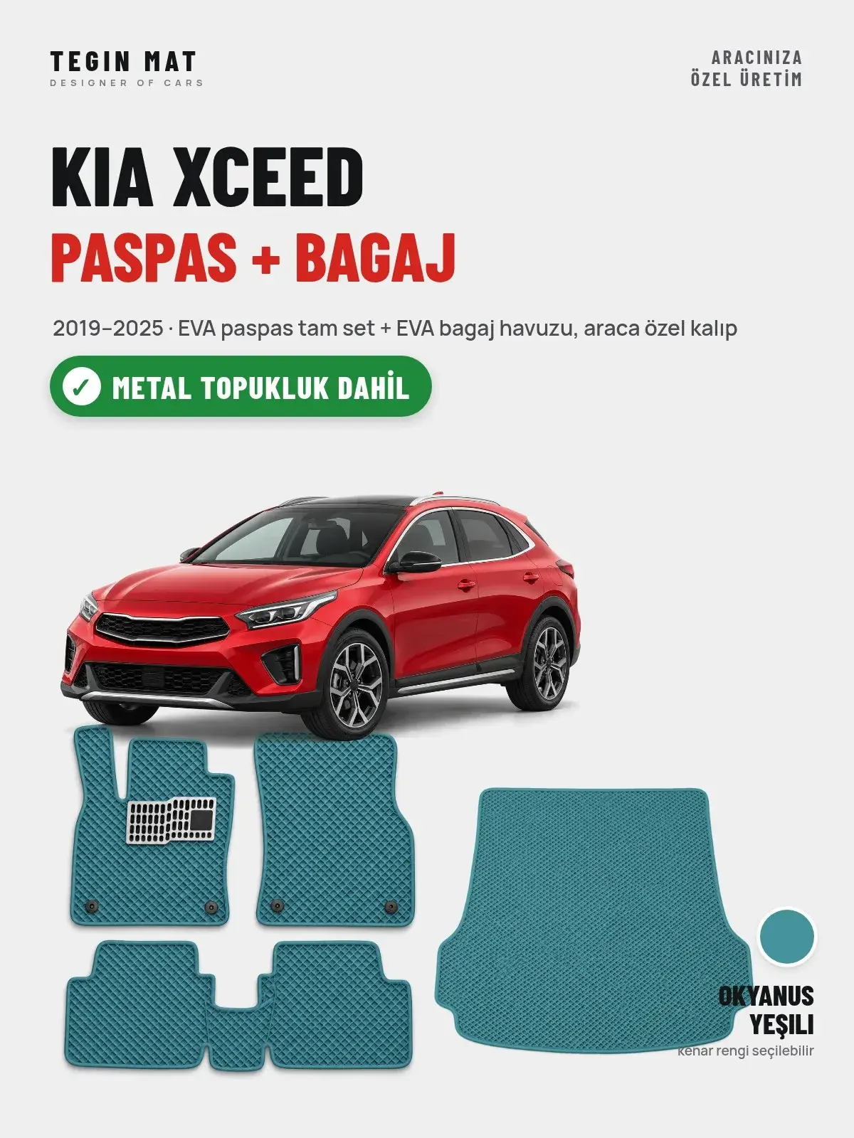 Kia XCeed EVA Paspas + Bagaj Havuzu Seti (2019–2025) Okyanus Yeşili – Metal Topukluk Dahil (1)