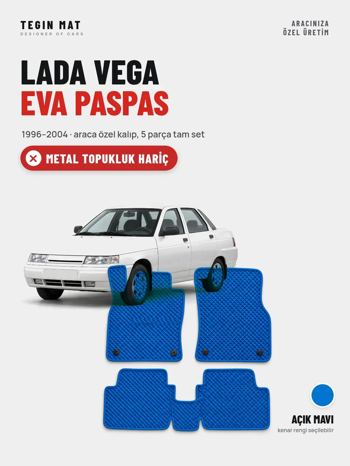 Lada Vega EVA Oto Paspas Tam Set (1996–2004) Açık Mavi – Metal Topukluk Hariç (1)