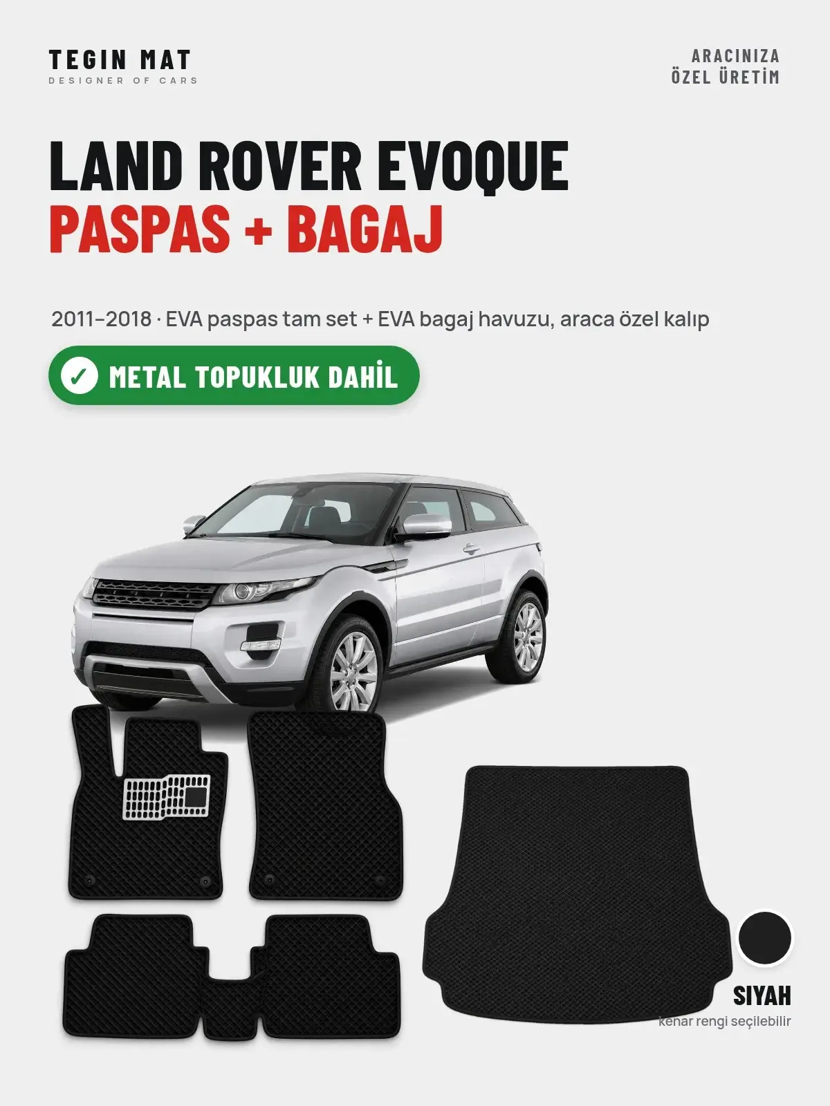Land Rover Evoque EVA Paspas + Bagaj Havuzu Seti (2011–2018) Siyah – Metal Topukluk Dahil (1)