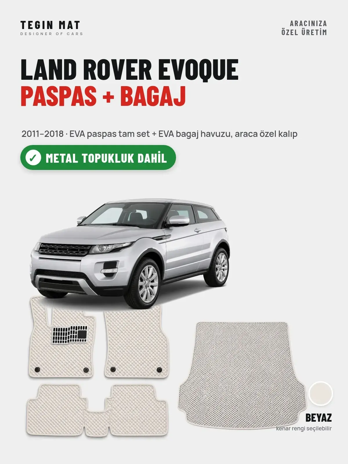 Land Rover Evoque EVA Paspas + Bagaj Havuzu Seti (2011–2018) Beyaz – Metal Topukluk Dahil (1)