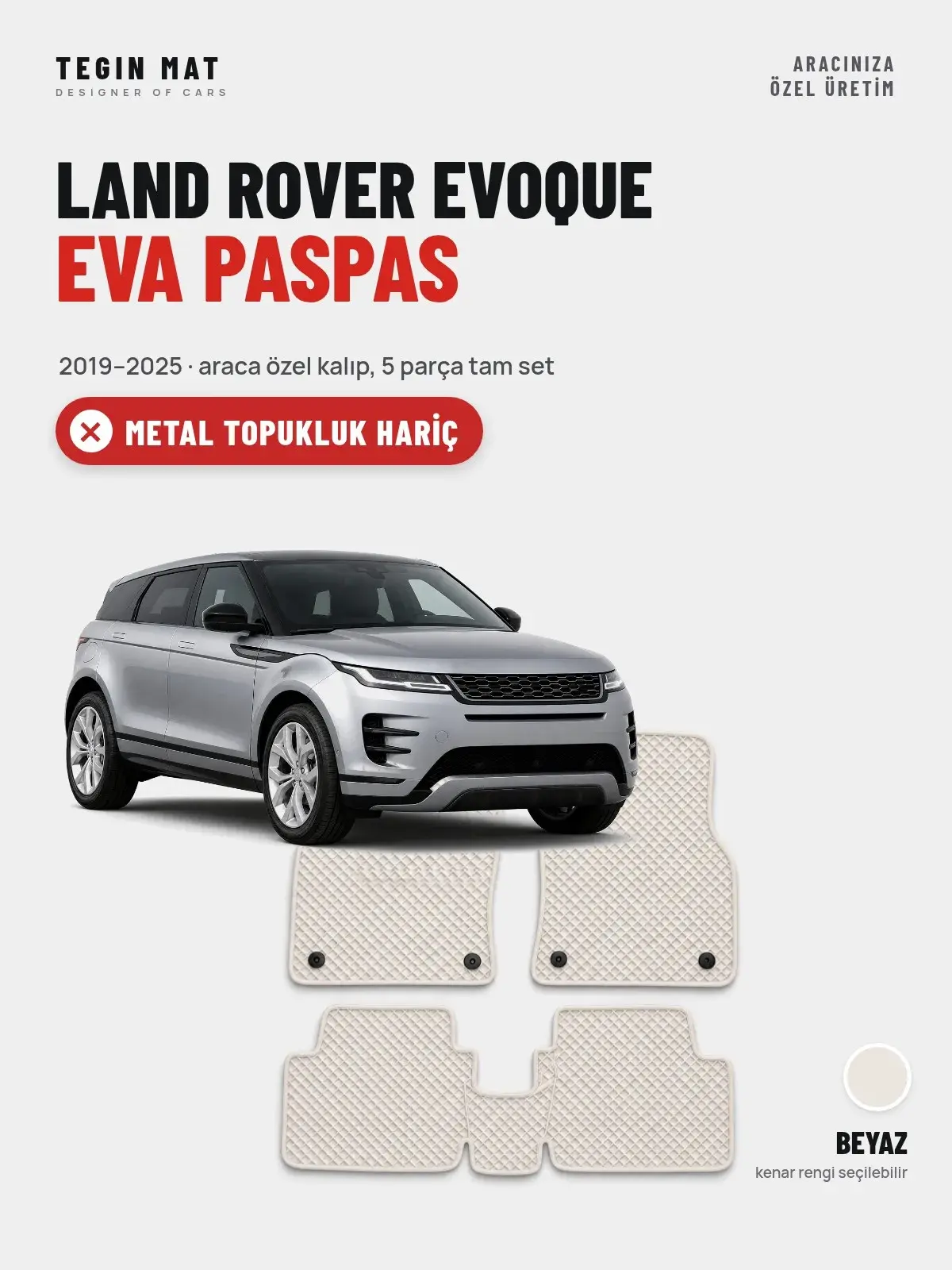 Land Rover Evoque EVA Oto Paspas Tam Set (2019–2025) Beyaz – Metal Topukluk Hariç (1)