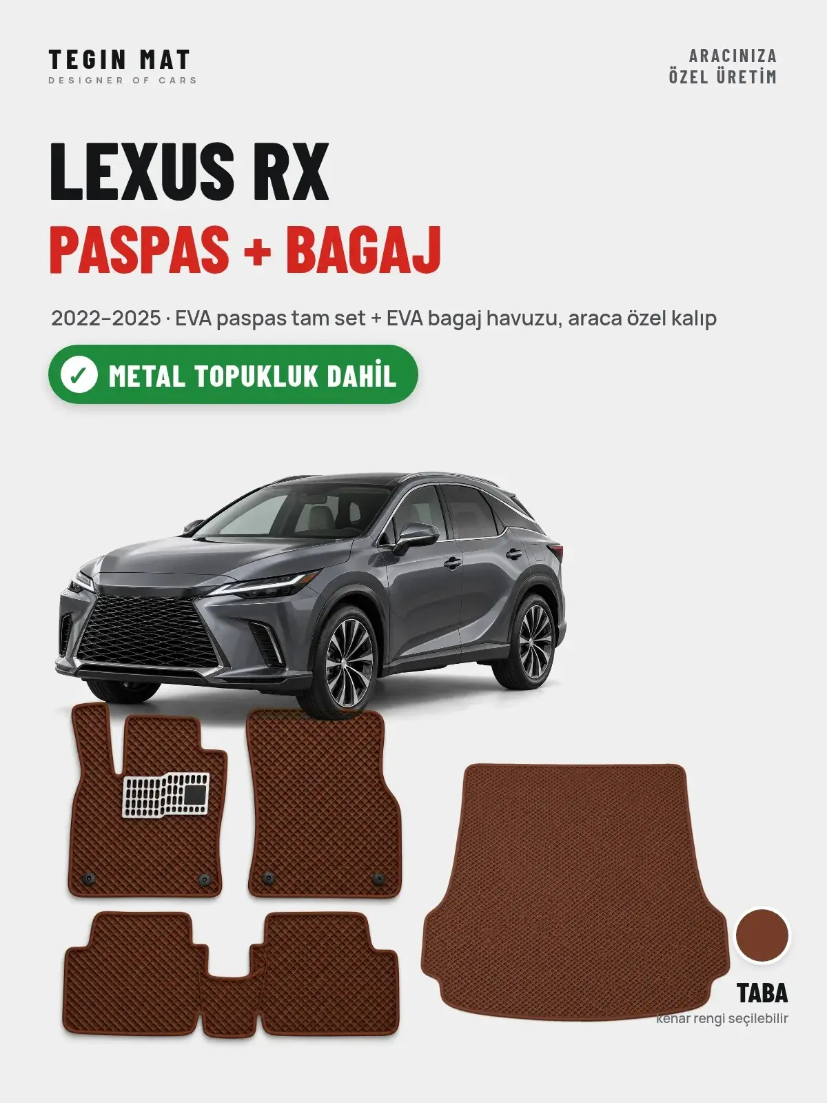 Lexus RX EVA Paspas + Bagaj Havuzu Seti (2022–2025) Taba – Metal Topukluk Dahil (1)