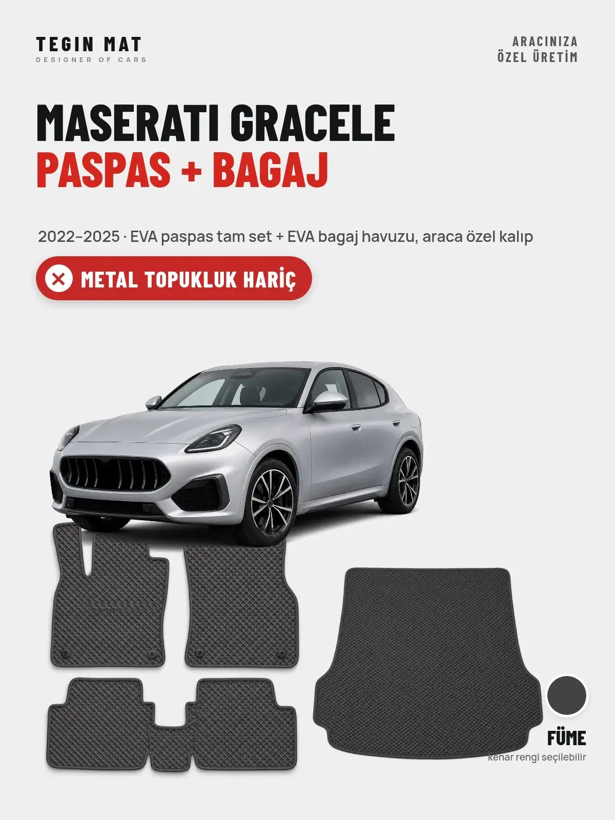 Maserati Gracele EVA Paspas + Bagaj Havuzu Seti (2022–2025) Füme – Metal Topukluk Hariç (1)