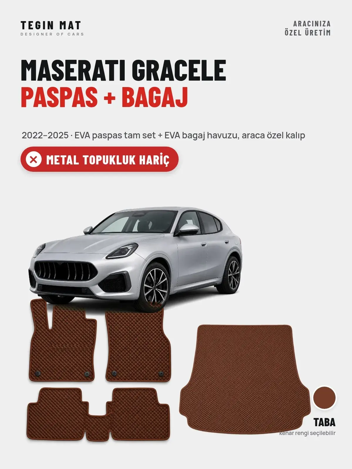 Maserati Gracele EVA Paspas + Bagaj Havuzu Seti (2022–2025) Taba – Metal Topukluk Hariç (1)