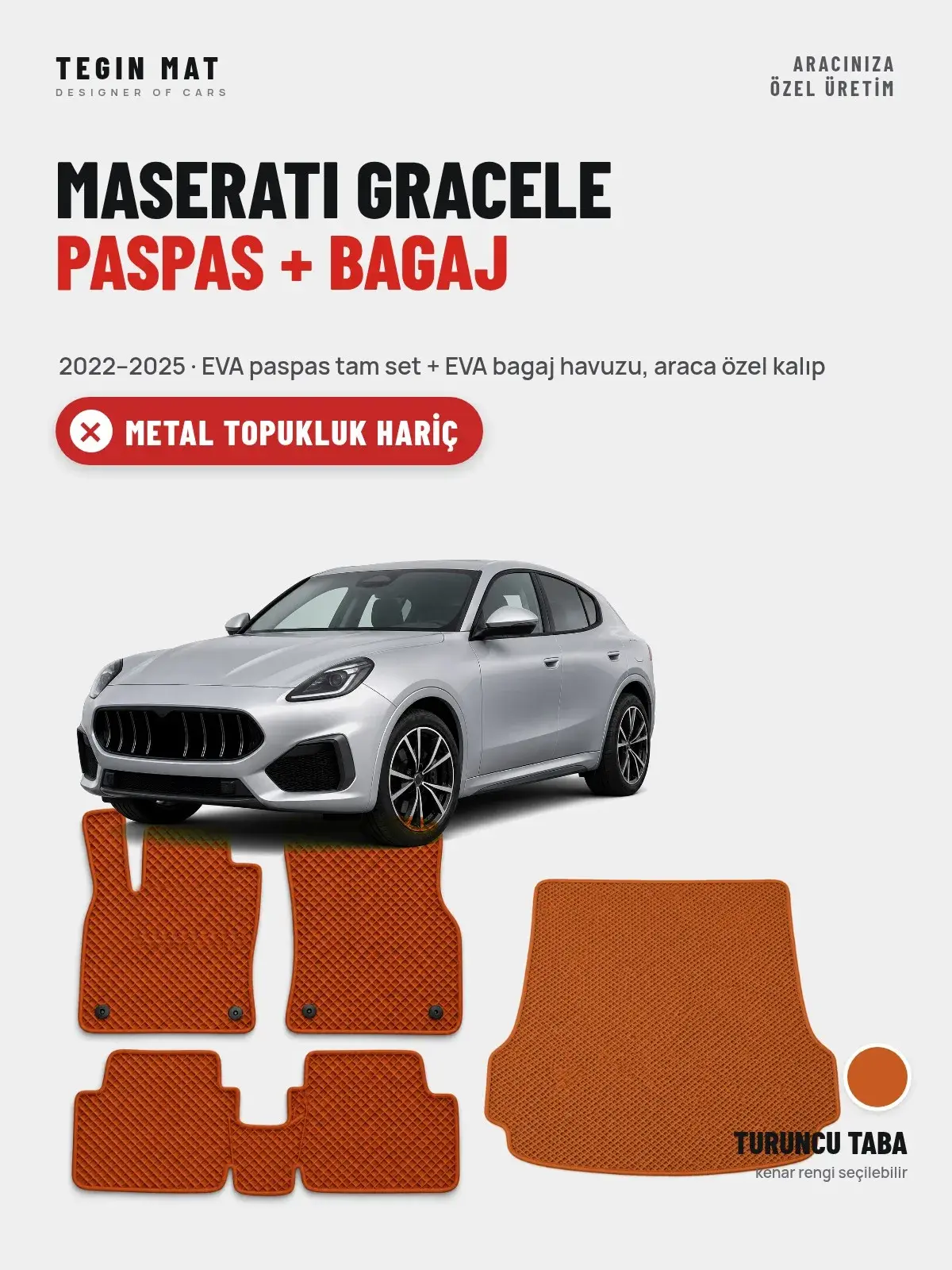 Maserati Gracele EVA Paspas + Bagaj Havuzu Seti (2022–2025) Turuncu Taba – Metal Topukluk Hariç (1)
