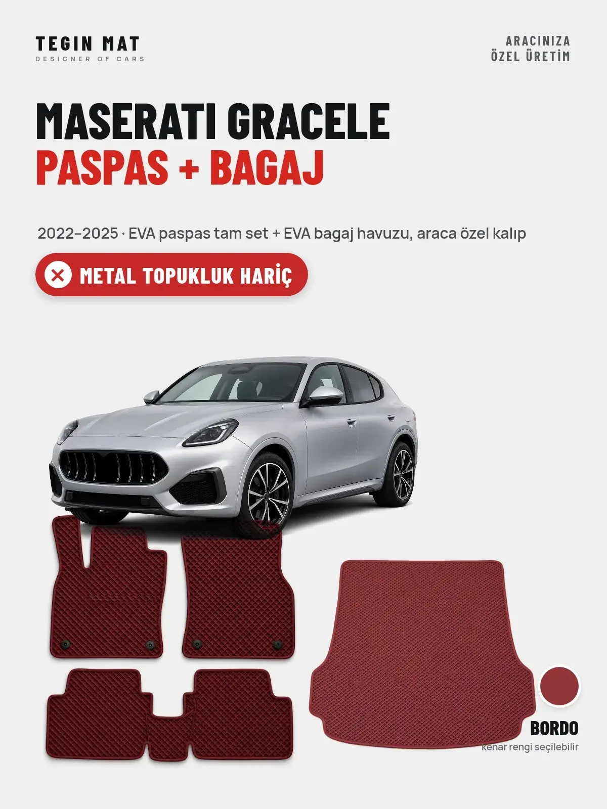 Maserati Gracele EVA Paspas + Bagaj Havuzu Seti (2022–2025) Bordo – Metal Topukluk Hariç (1)