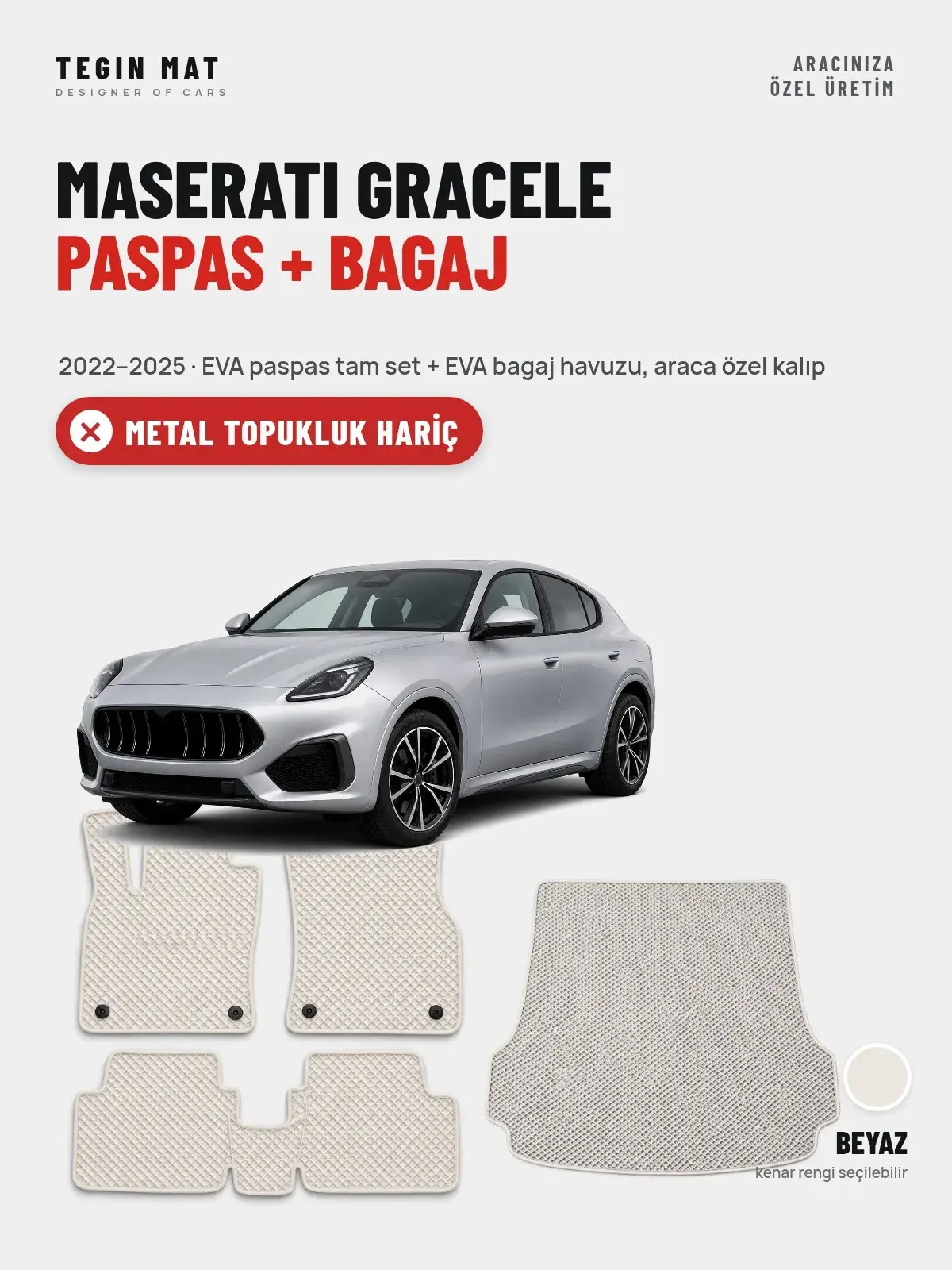 Maserati Gracele EVA Paspas + Bagaj Havuzu Seti (2022–2025) Beyaz – Metal Topukluk Hariç (1)