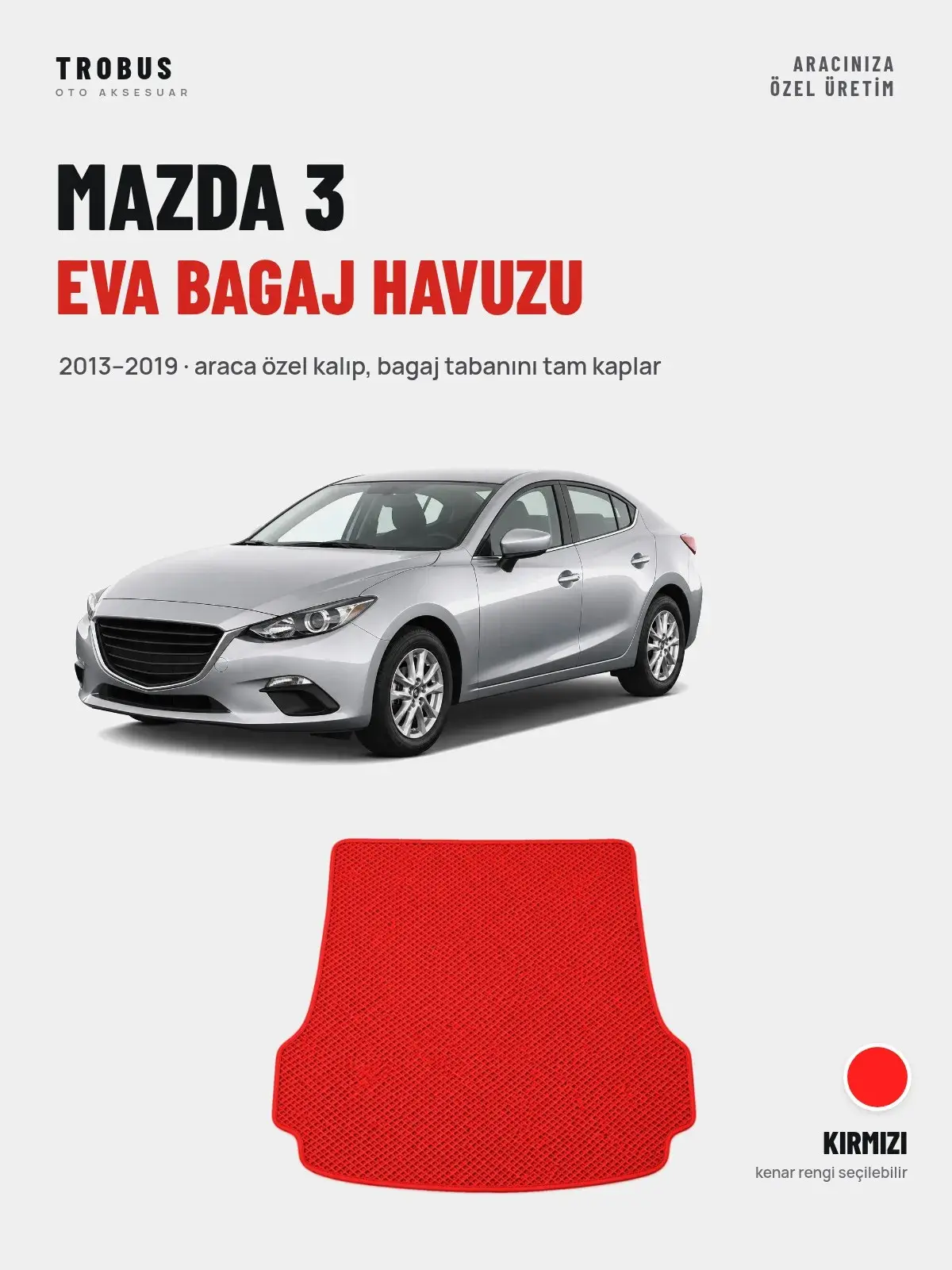 Mazda 3 EVA Bagaj Havuzu (2013–2019) Kırmızı – Araca Özel Kalıp (1)