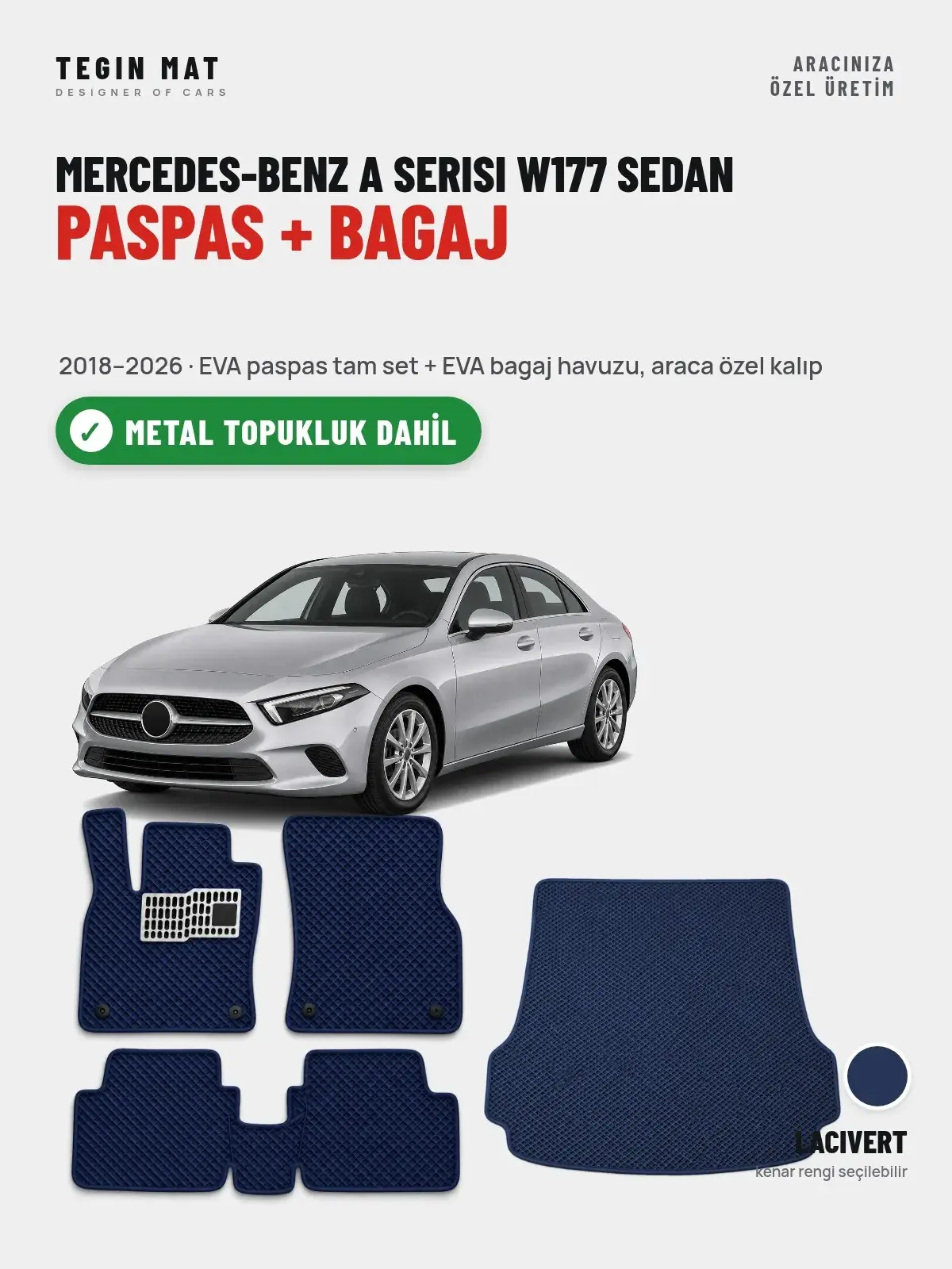 Mercedes-Benz A Serisi W177 Sedan EVA Paspas + Bagaj Havuzu Seti (2018–2026) Lacivert – Metal Topukluk Dahil (1)
