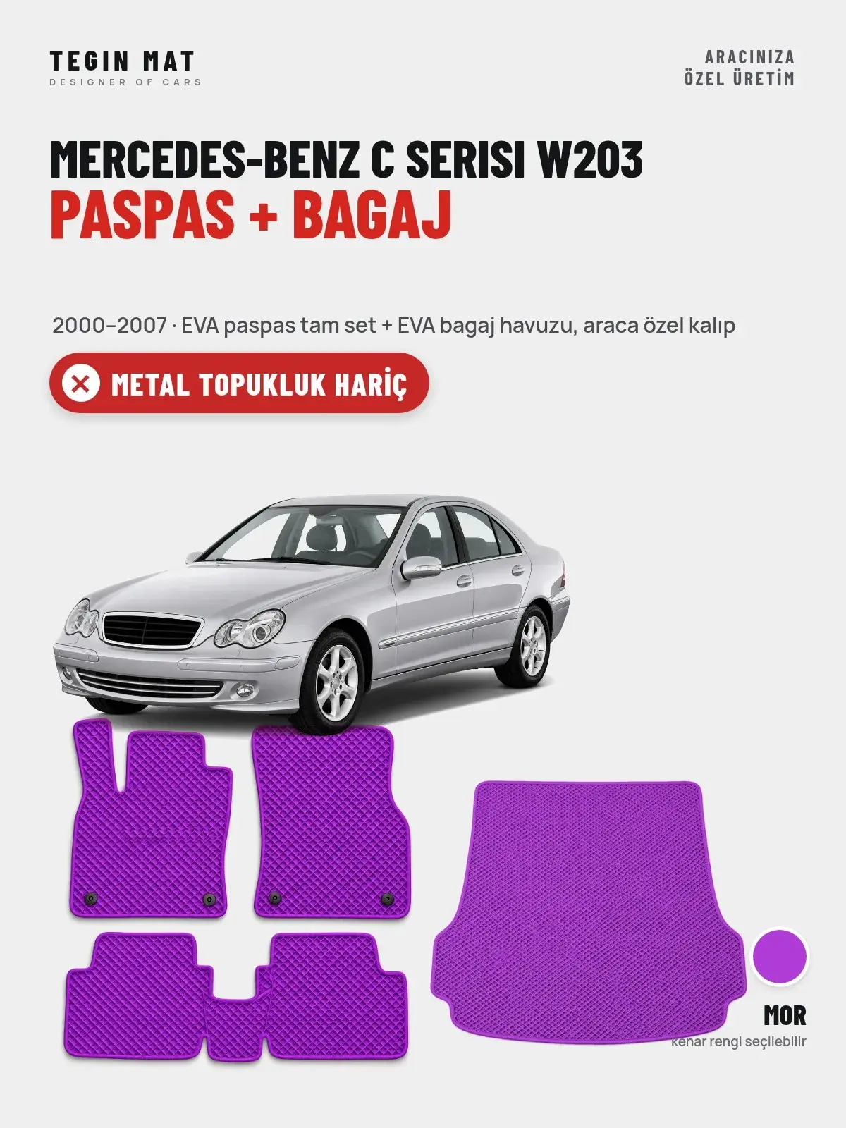 Mercedes-Benz C Serisi W203 EVA Paspas + Bagaj Havuzu Seti (2000–2007) Mor – Metal Topukluk Hariç (1)