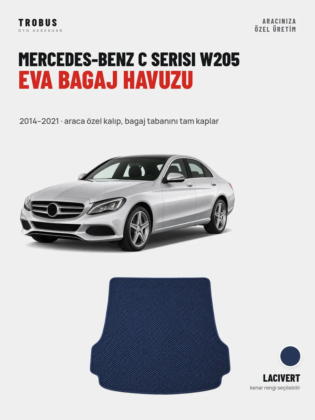 Mercedes-Benz C Serisi W205 EVA Bagaj Havuzu (2014–2021) Lacivert – Araca Özel Kalıp (1)