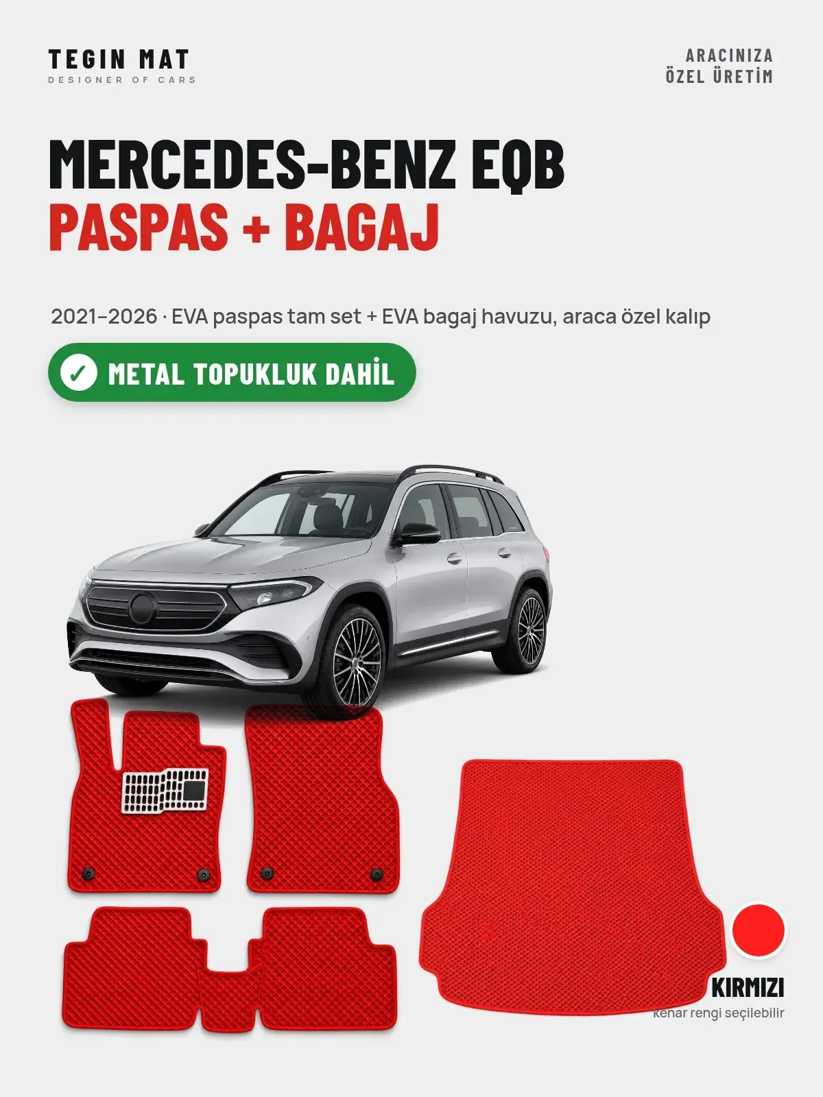 Mercedes-Benz EQB EVA Paspas + Bagaj Havuzu Seti (2021–2026) Kırmızı – Metal Topukluk Dahil (1)