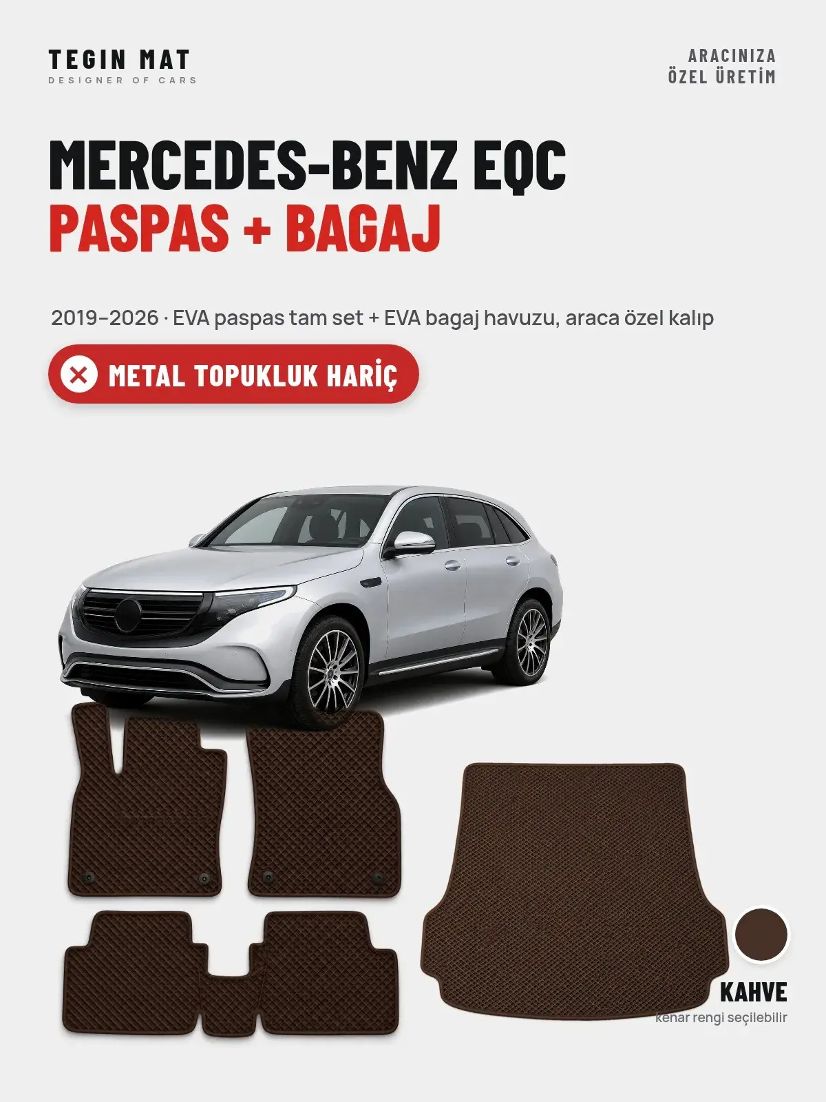 Mercedes-Benz EQC EVA Paspas + Bagaj Havuzu Seti (2019–2026) Kahve – Metal Topukluk Hariç (1)