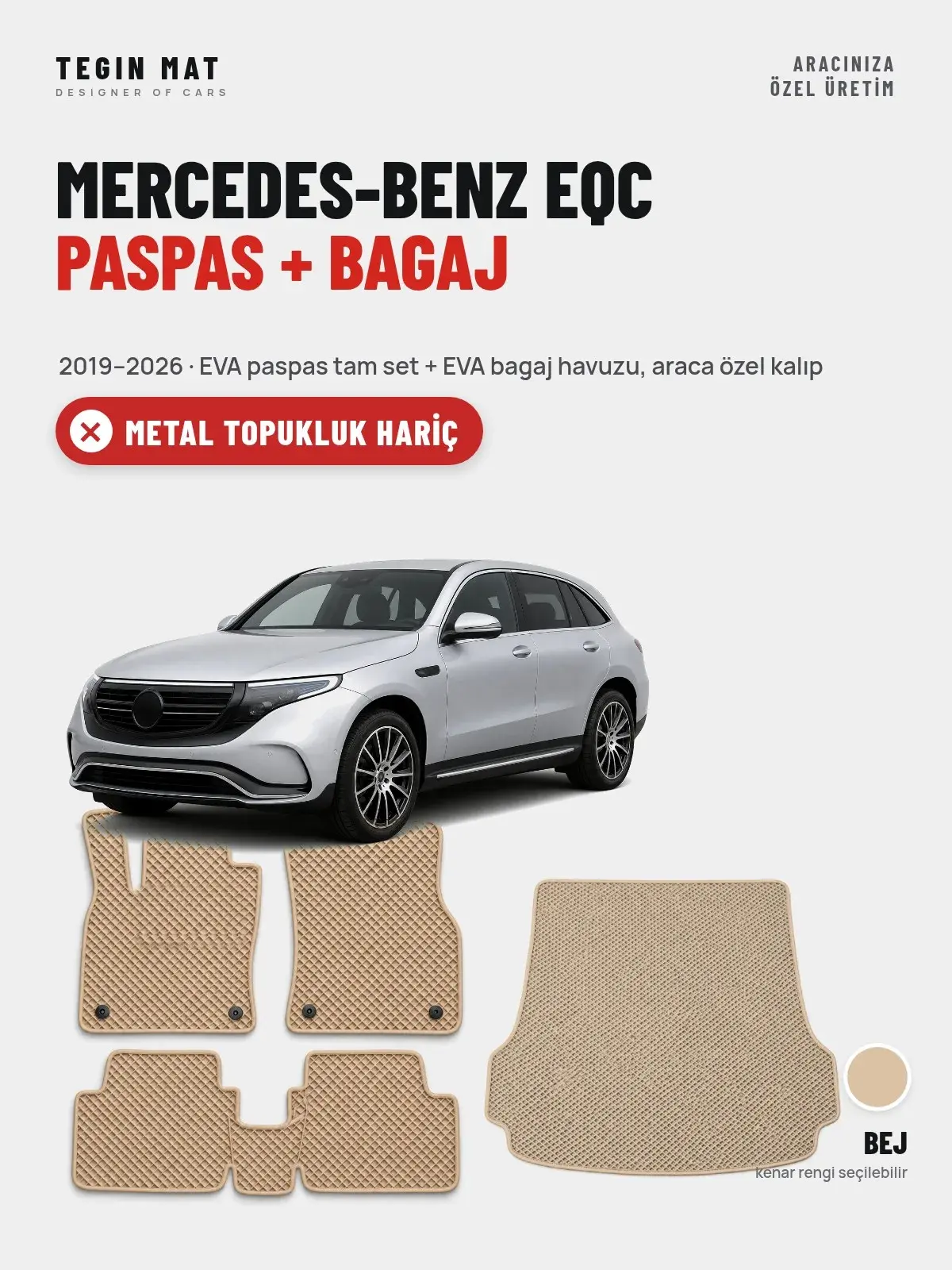 Mercedes-Benz EQC EVA Paspas + Bagaj Havuzu Seti (2019–2026) Bej – Metal Topukluk Hariç (1)