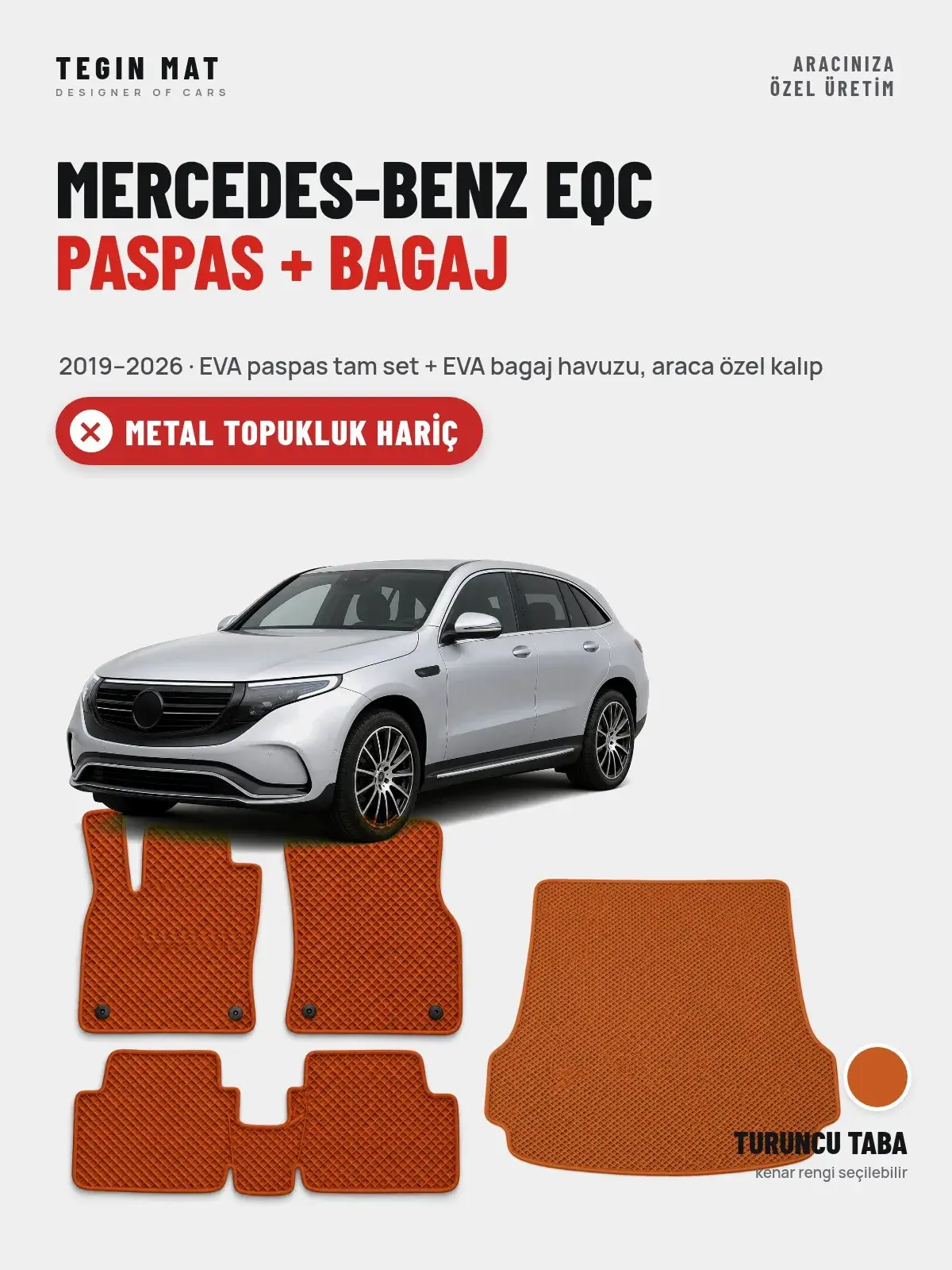 Mercedes-Benz EQC EVA Paspas + Bagaj Havuzu Seti (2019–2026) Turuncu Taba – Metal Topukluk Hariç (1)