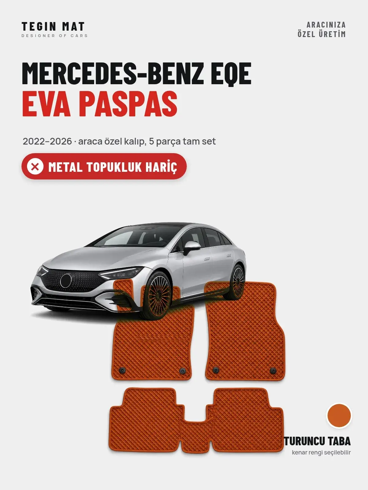 Mercedes-Benz EQE EVA Oto Paspas Tam Set (2022–2026) Turuncu Taba – Metal Topukluk Hariç (1)