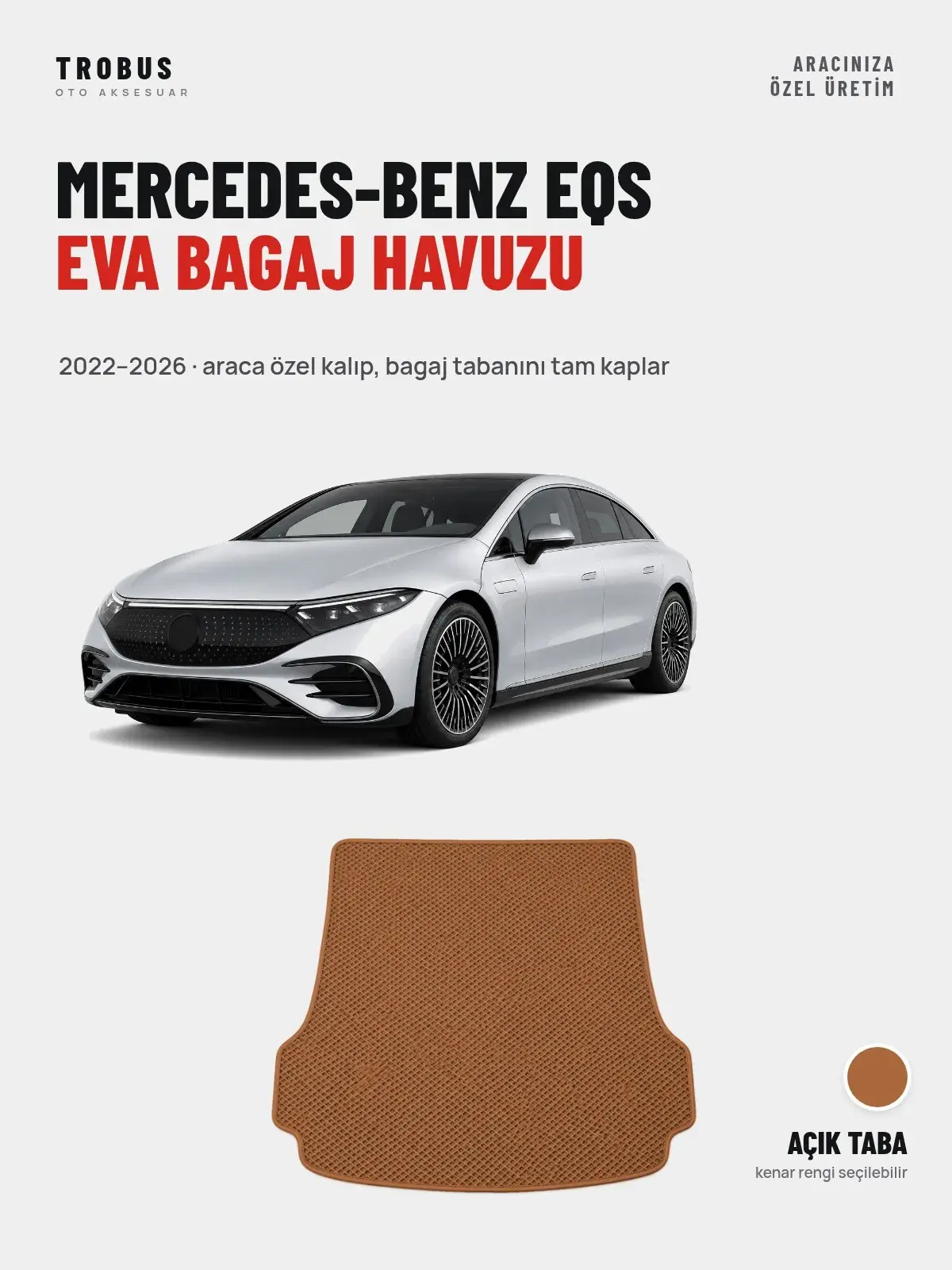 Mercedes-Benz EQS EVA Bagaj Havuzu (2022–2026) Açık Taba – Araca Özel Kalıp (1)