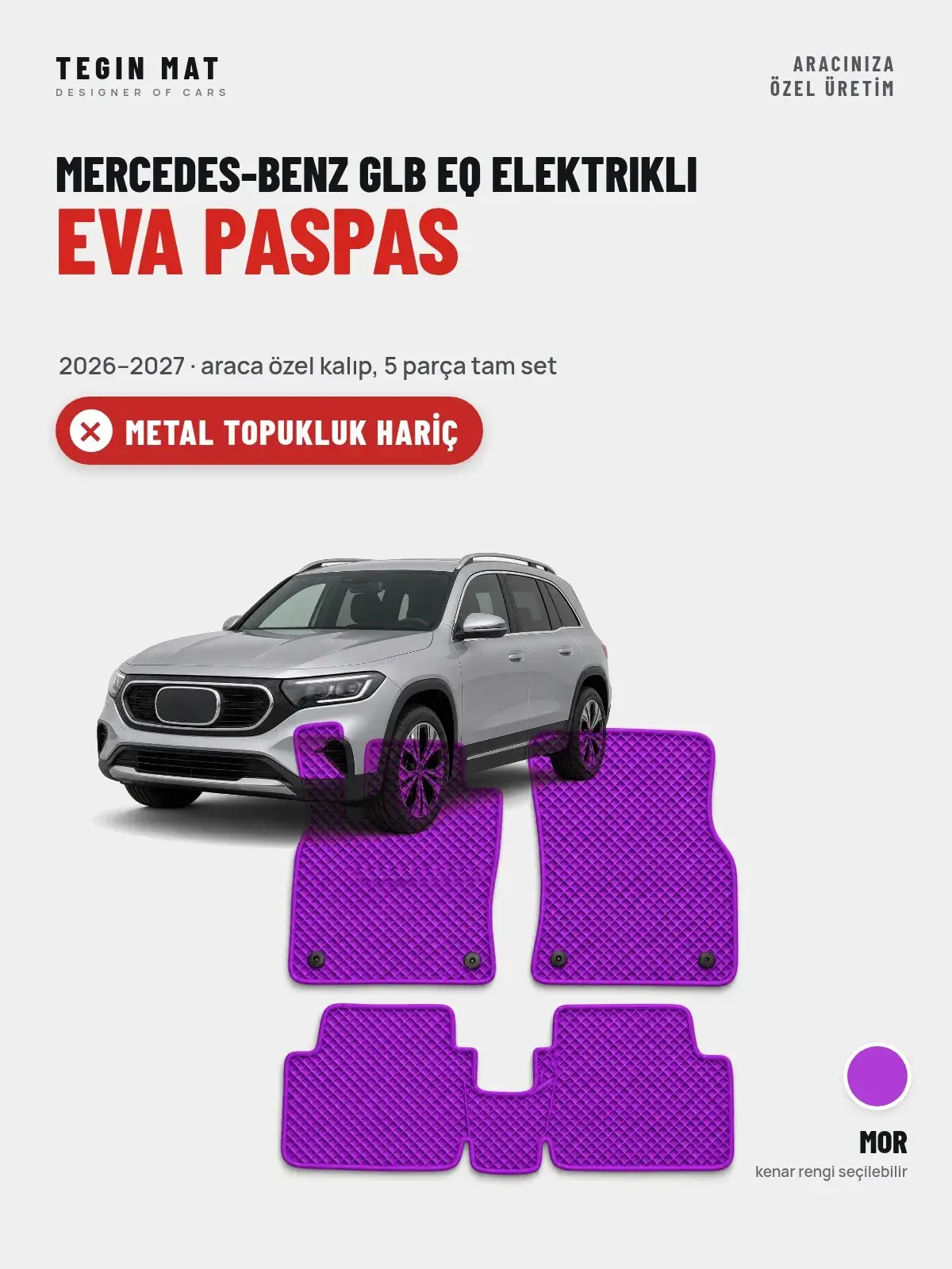 Mercedes-Benz GLB EQ Elektrikli EVA Oto Paspas Tam Set (2026–2027) Mor – Metal Topukluk Hariç (1)