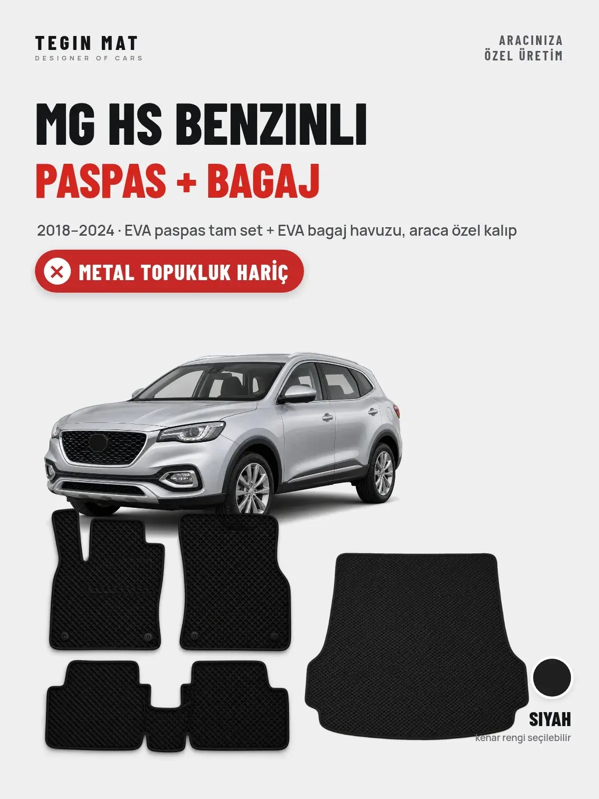 MG Hs Benzinli EVA Paspas + Bagaj Havuzu Seti (2018–2024) Siyah – Metal Topukluk Hariç (1)