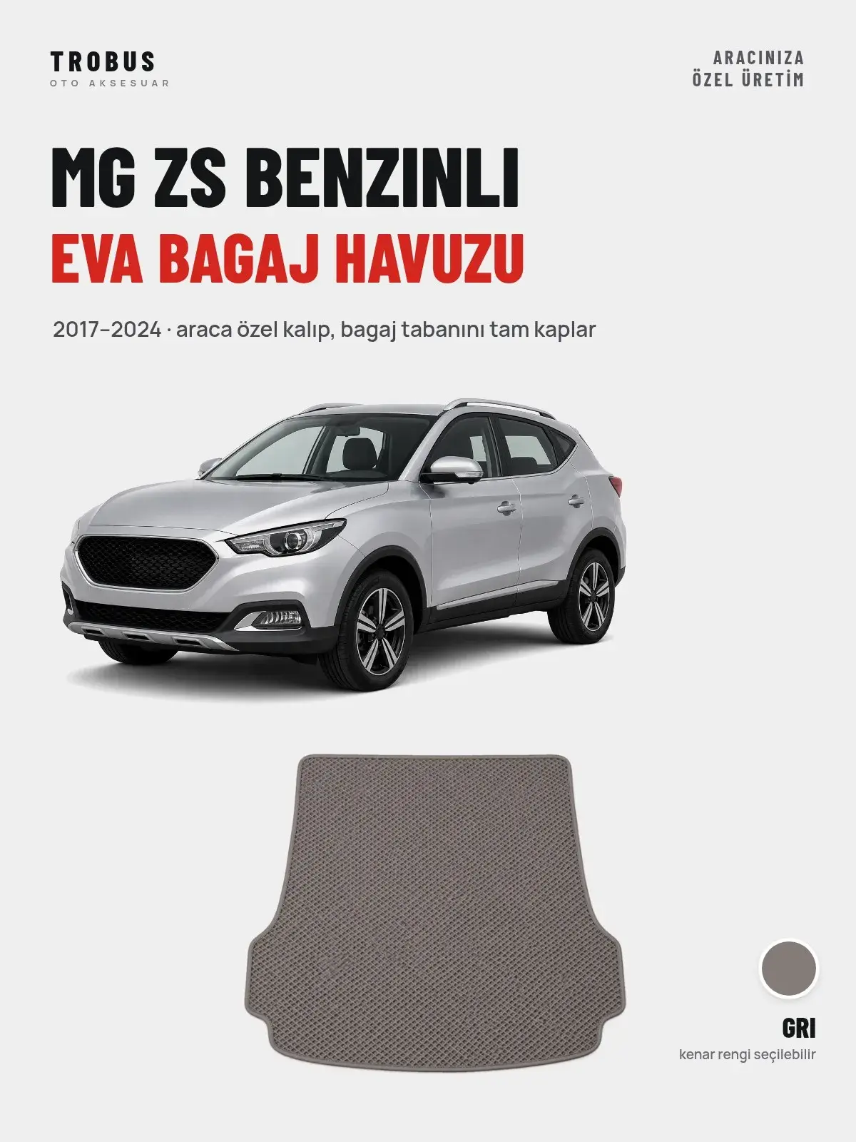 MG ZS Benzinli EVA Bagaj Havuzu (2017–2024) Gri – Araca Özel Kalıp (1)