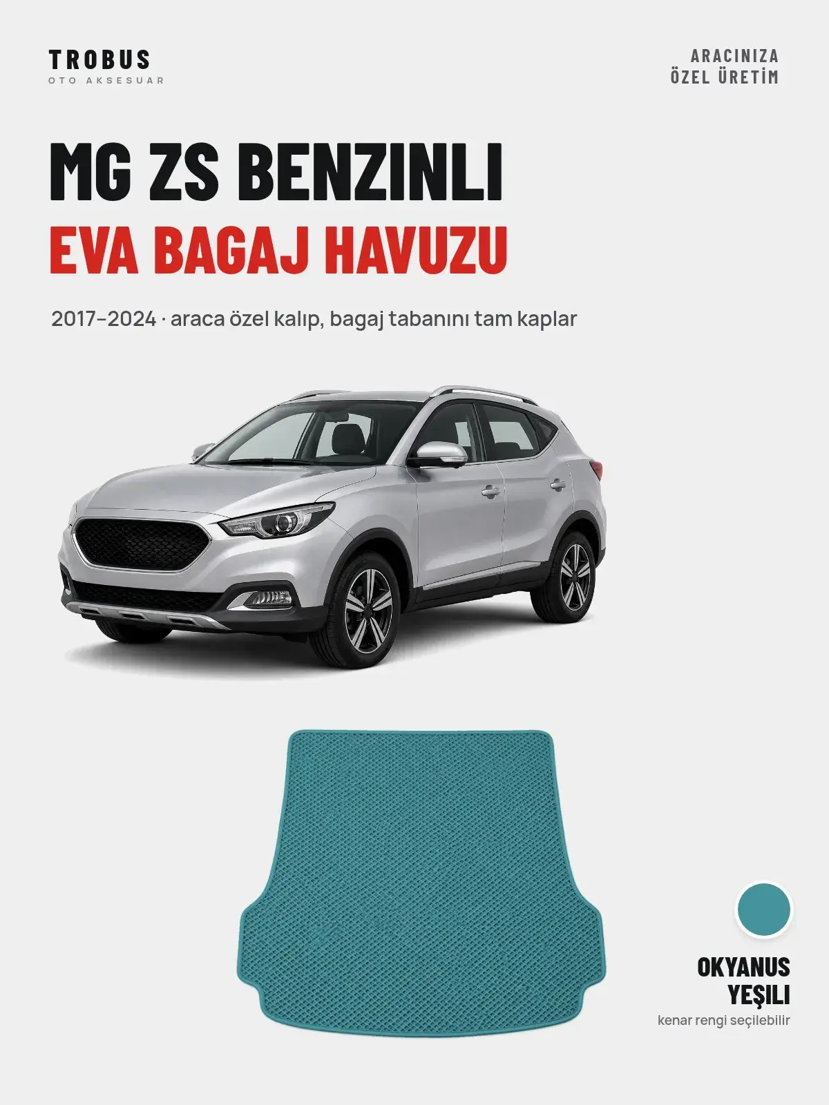 MG ZS Benzinli EVA Bagaj Havuzu (2017–2024) Okyanus Yeşili – Araca Özel Kalıp (1)